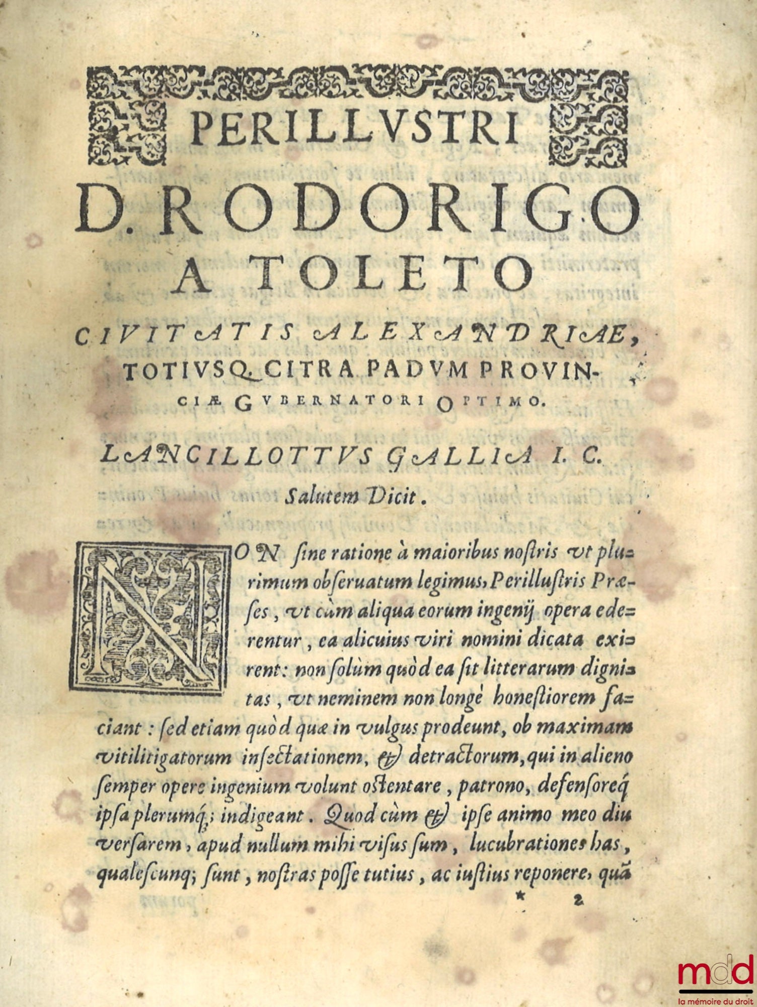 GALLIÆ (Lancillotti) [GALLIA (Lancillotto)] – LANCILLOTTI GALLIÆ I.C. IN CONSVETVDINEM ALEXANdrinam prohibentem, maritum ultra certum modum vxori relinquere, COMMENTARIVM, STATVTIS, CONSVETVDINIBVSVE HVIVscemodi, quæ per totam ferè Italiam, & alibi quoq;