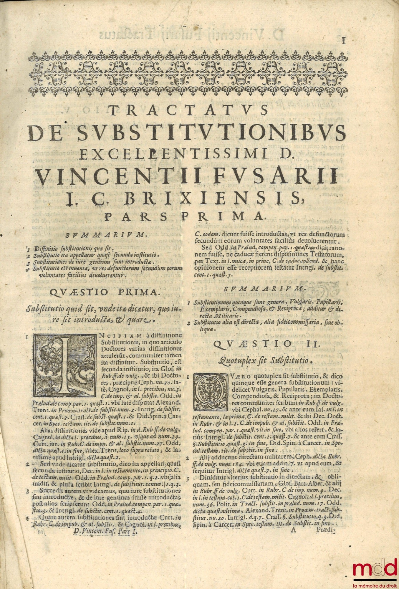 FUSARIO (Vincentio) [Fusari (Vincenzo)]  – Tractatus de substitutionibus In Duas Partes distinctus, quarum prima continet directa summatim, Hoc est, De Substitutionibus in genere, De Vulgari, Pupillari, Exemplari, Directa Militari, Compendiosa, & Reciproc