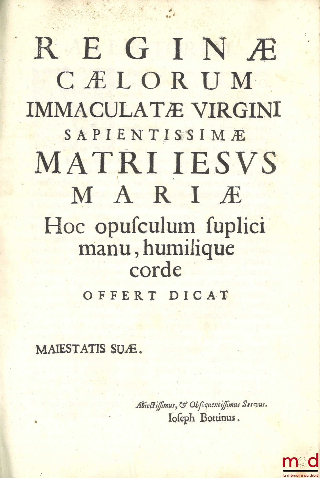 BOTTINO (Josepho) [BOTTINI (Giuseppe)] – De maiorenatu maiore, et primogenito maioratu, et primogenio naturæ, iuris, facti regulari, saltuario, et mixto secundum prÆcepta juris communis Romanorum