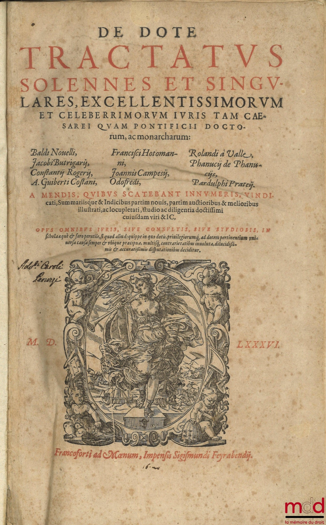 [Collectif] – DE DOTE TRACTATUS SOLENNES ET SINGULARES, EXCELLENTISSIMORUM ET CELEBERRIMORUM IURIS TAM CAESAREI QUAM PONTIFICII DOCTORUM, ac monarcharum : Baldi Nouelli, Jacobi Butrigarii, Constantii Rogerii, A. Guiberti Costani, Francisci Hotomanni, Joan