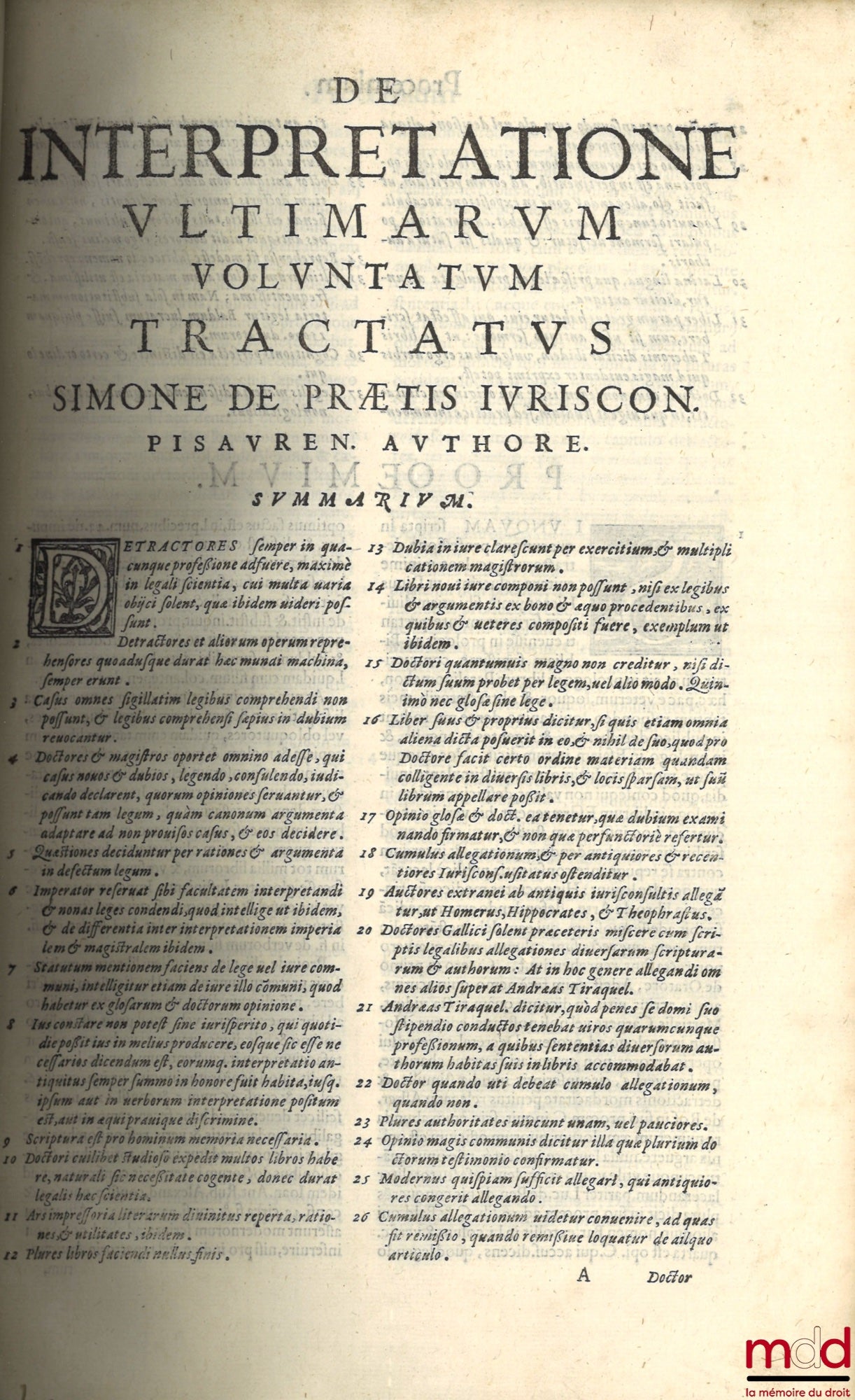 Praetis (Simonis de) [PRAETIS (Simon de)] – SIMONIS DE PRAETIS PACTRICII PISAURENSIS IURISCONSULTISS. DE INTERPRETATIONE ULTIMARUM VOLUNTATUM Libri Tres posteriores HIQUE PARTITI IN PLURES INTERPRETATIONES QUÆ OPPORTUNIS DUBITATIONIB. CONGRUAS Præbent Sol