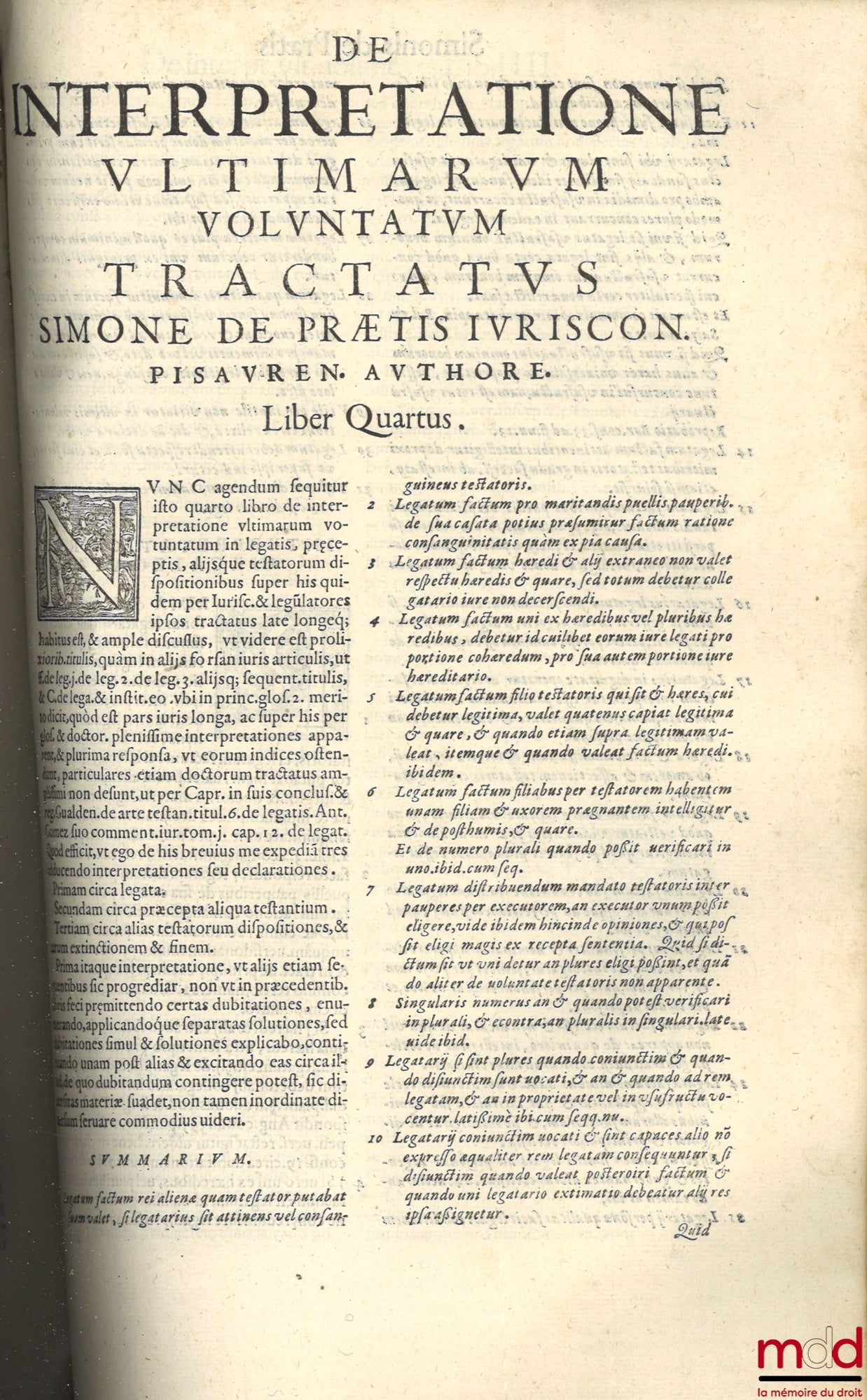 Praetis (Simonis de) [PRAETIS (Simon de)] – SIMONIS DE PRAETIS PACTRICII PISAURENSIS IURISCONSULTISS. DE INTERPRETATIONE ULTIMARUM VOLUNTATUM Libri Tres posteriores HIQUE PARTITI IN PLURES INTERPRETATIONES QUÆ OPPORTUNIS DUBITATIONIB. CONGRUAS Præbent Sol