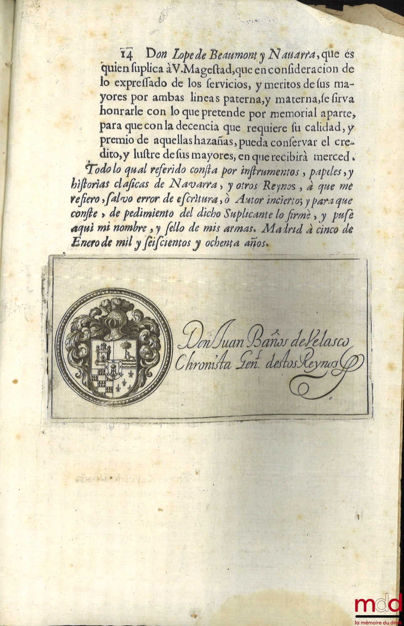 MORET (Joseph de) – ANNALES DEL REYNO DE NAVARRA. COMPUESTOS POR EL P. JOSEPH DE MORET, DE LA COMPAÑIA DE JESUS, NATURAL DE PAMPLONA. CHRONISTA DEL MISMO REYNO, [avec Addenda]