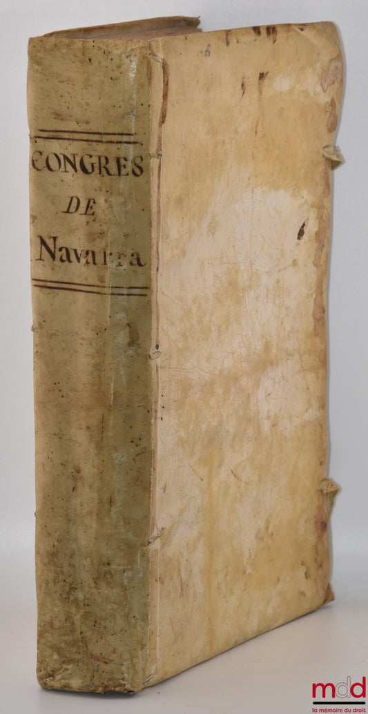 MORET (Joseph de) – [Congressiones apologeticas sobre la verdad de las investigaciones historicas de las antiguedades del reyno de Navarra]