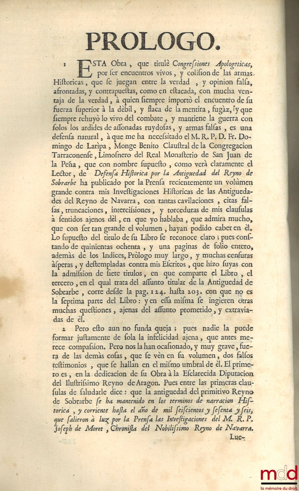 MORET (Joseph de) – [Congressiones apologeticas sobre la verdad de las investigaciones historicas de las antiguedades del reyno de Navarra]