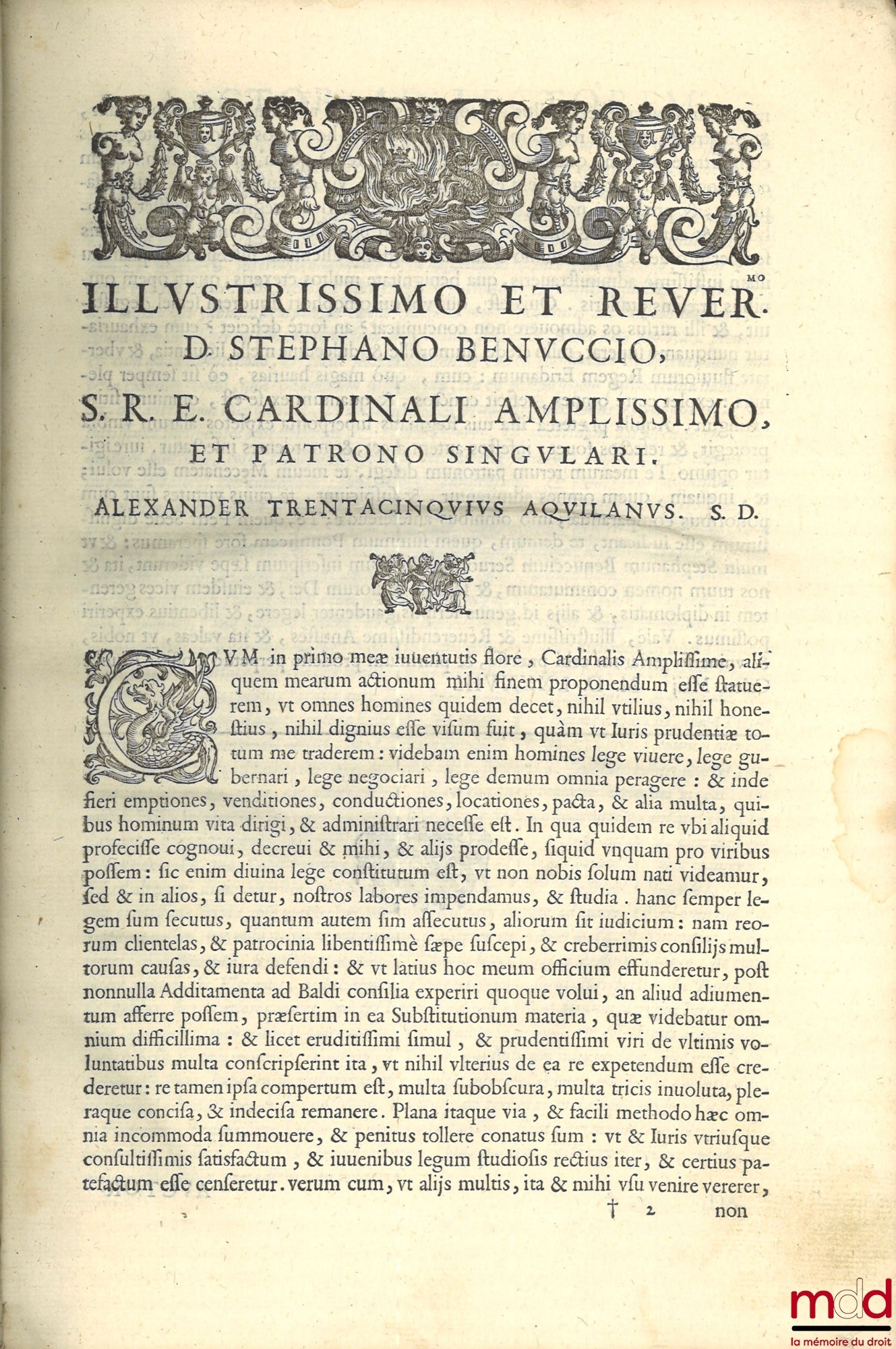 TRENTACINQUII (Alexandri) [Trentacinque (Alessandro)] – Alexandri Trentacinquii, I.C. praeclarissimi, patricii Aquilani, De substitutionibus tractatus, Hanc ultimarum voluntatum præcipuam materiam, aliarumq[ue]; omnium in iure difficillimam distinctè & or