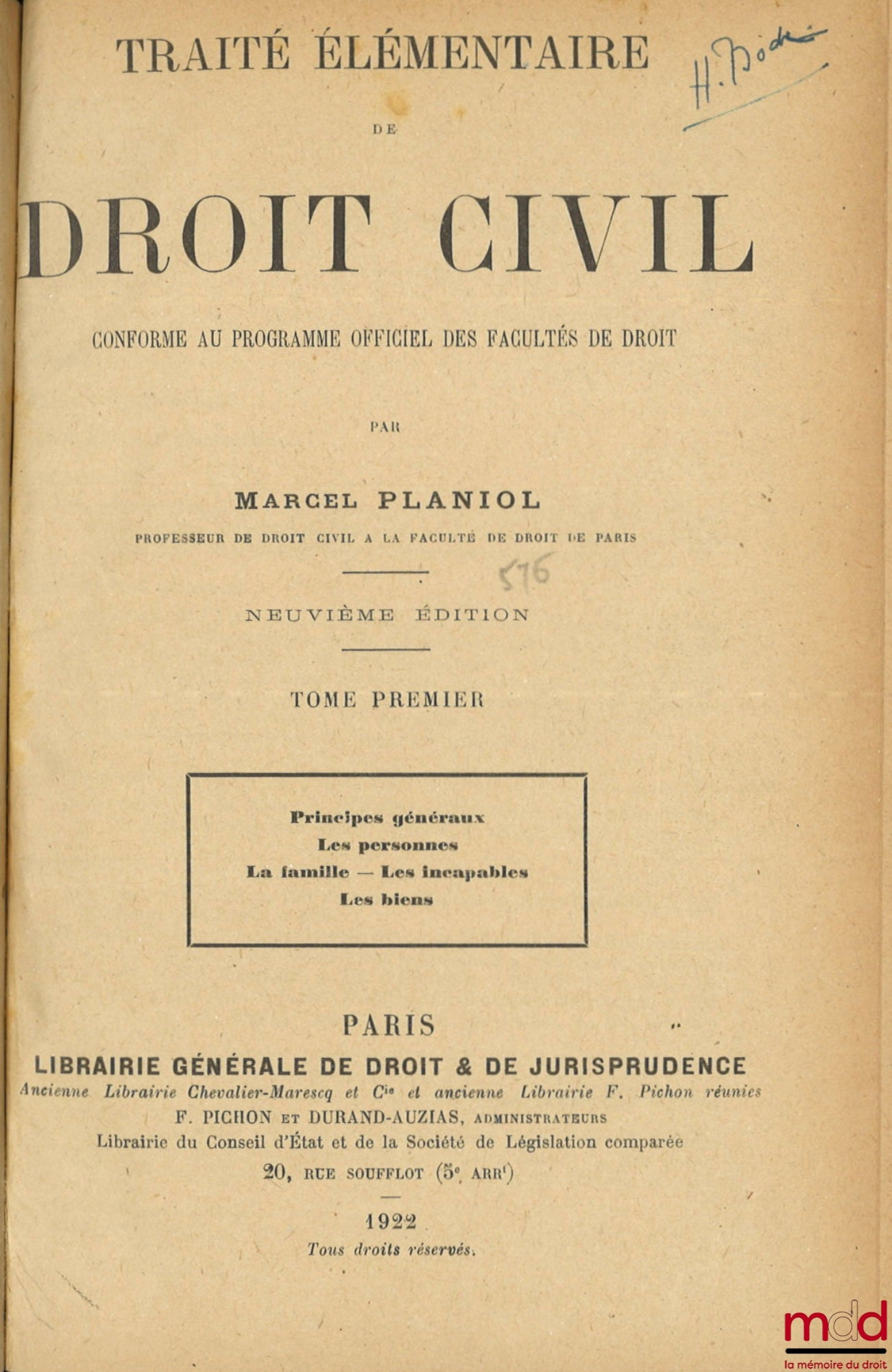 PLANIOL (Marcel) – TRAITÉ ÉLÉMENTAIRE DE DROIT CIVIL conforme au programme officiel des Facultés de Droit, 9e éd.