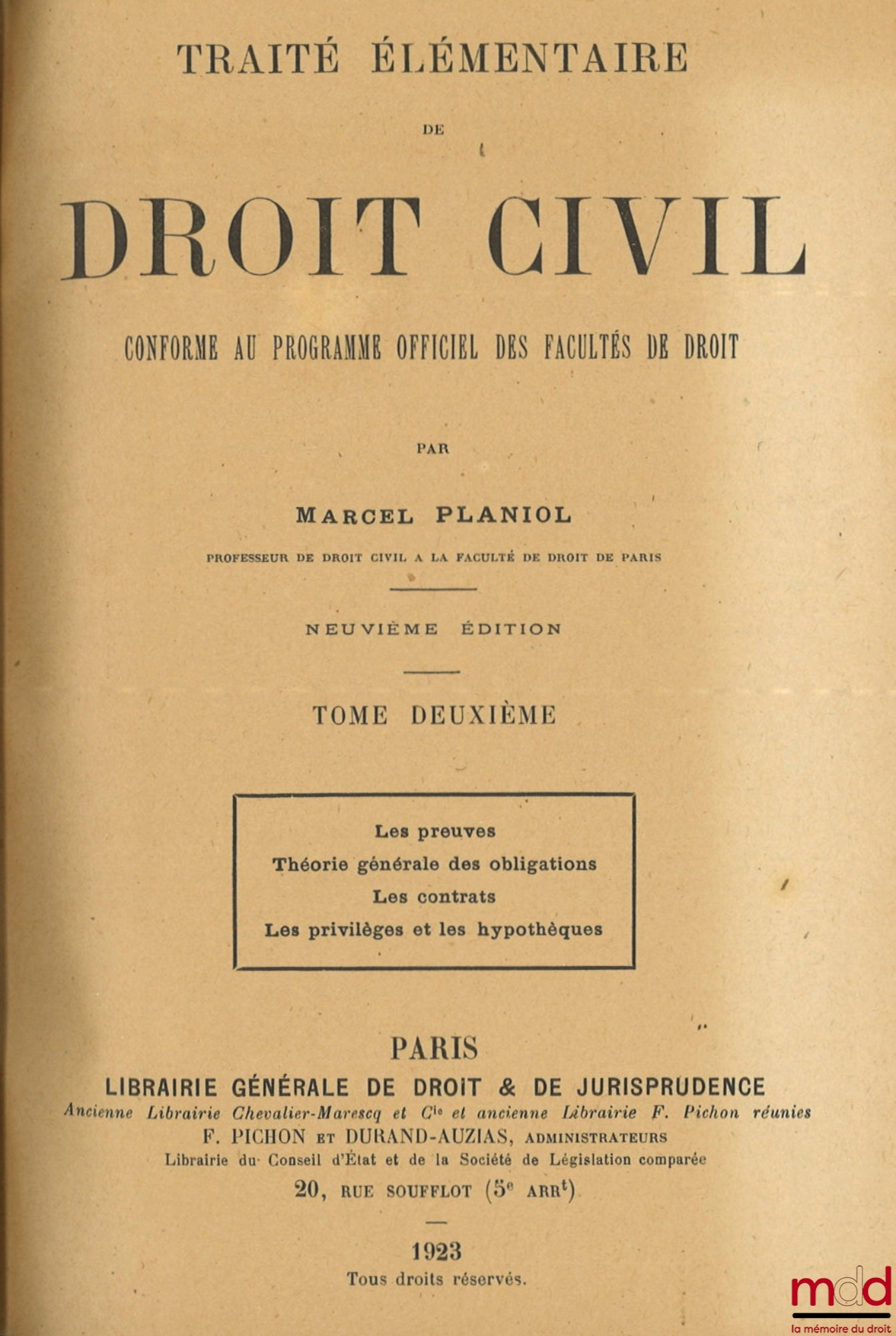 PLANIOL (Marcel) – TRAITÉ ÉLÉMENTAIRE DE DROIT CIVIL conforme au programme officiel des Facultés de Droit, 9e éd.