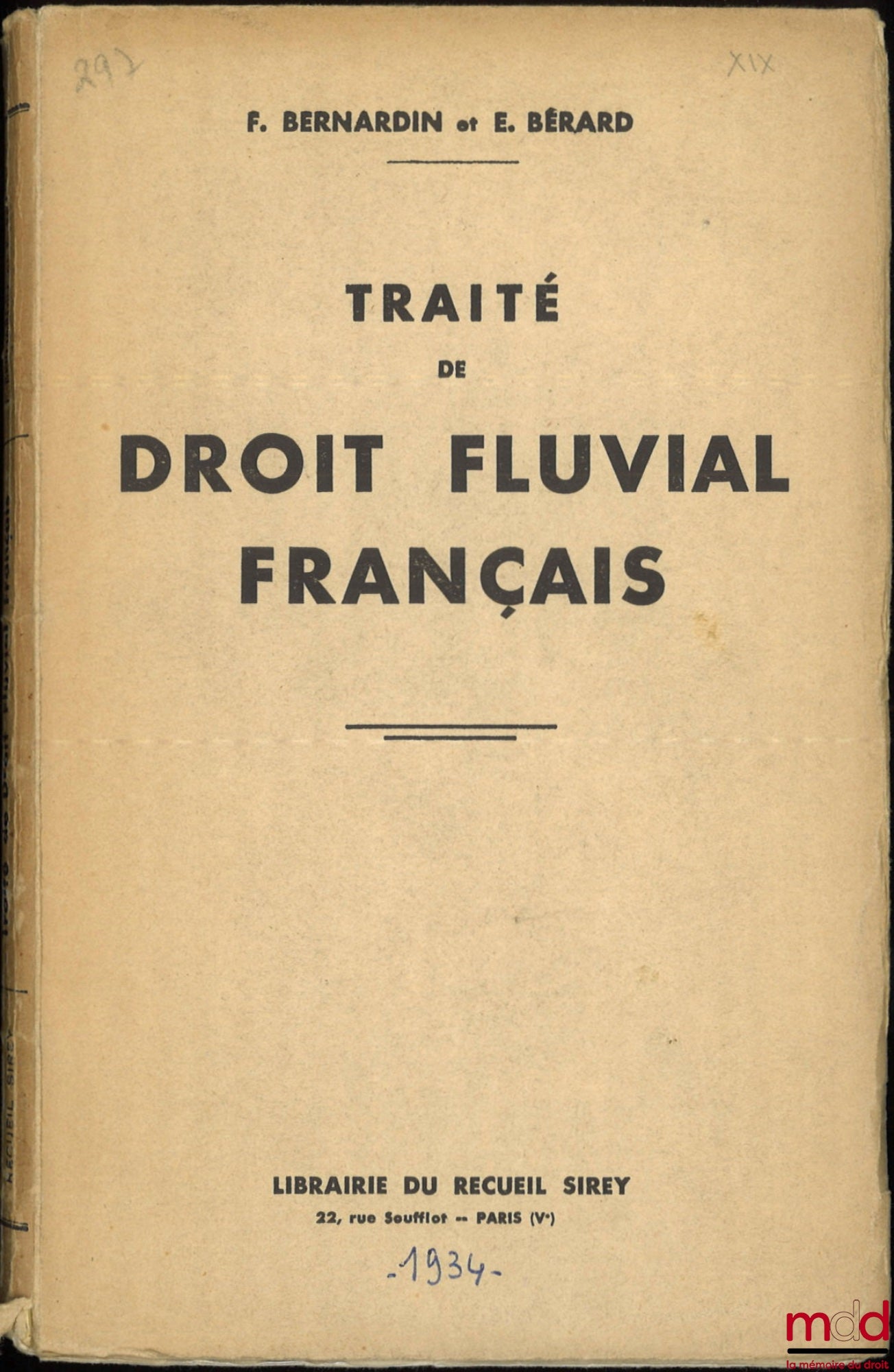 BERNARDIN (F.) et BÉRARD (E.) – TRAITÉ DE DROIT FLUVIAL FRANÇAIS