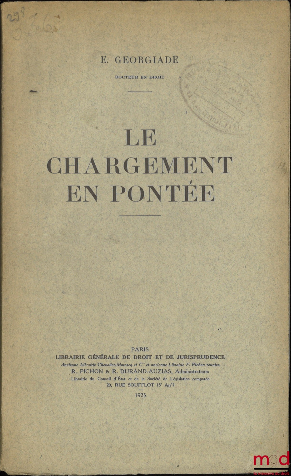GEORGIADE (E) – LE CHARGEMENT EN PONTÉE