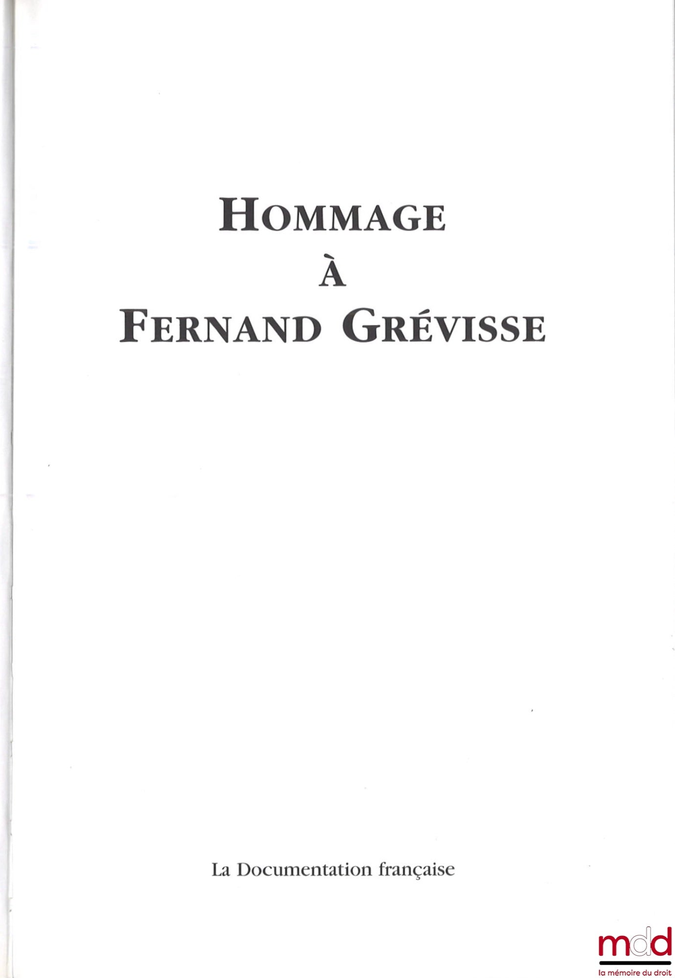 [Collectif] – HOMMAGE À FERNAND GRÉVISSE