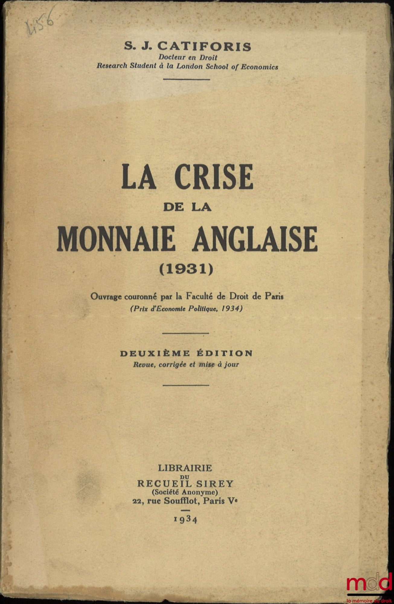 CATIFORIS (S. J.) – LA CRISE DE LA MONNAIE ANGLAISE (1931), 2e éd.