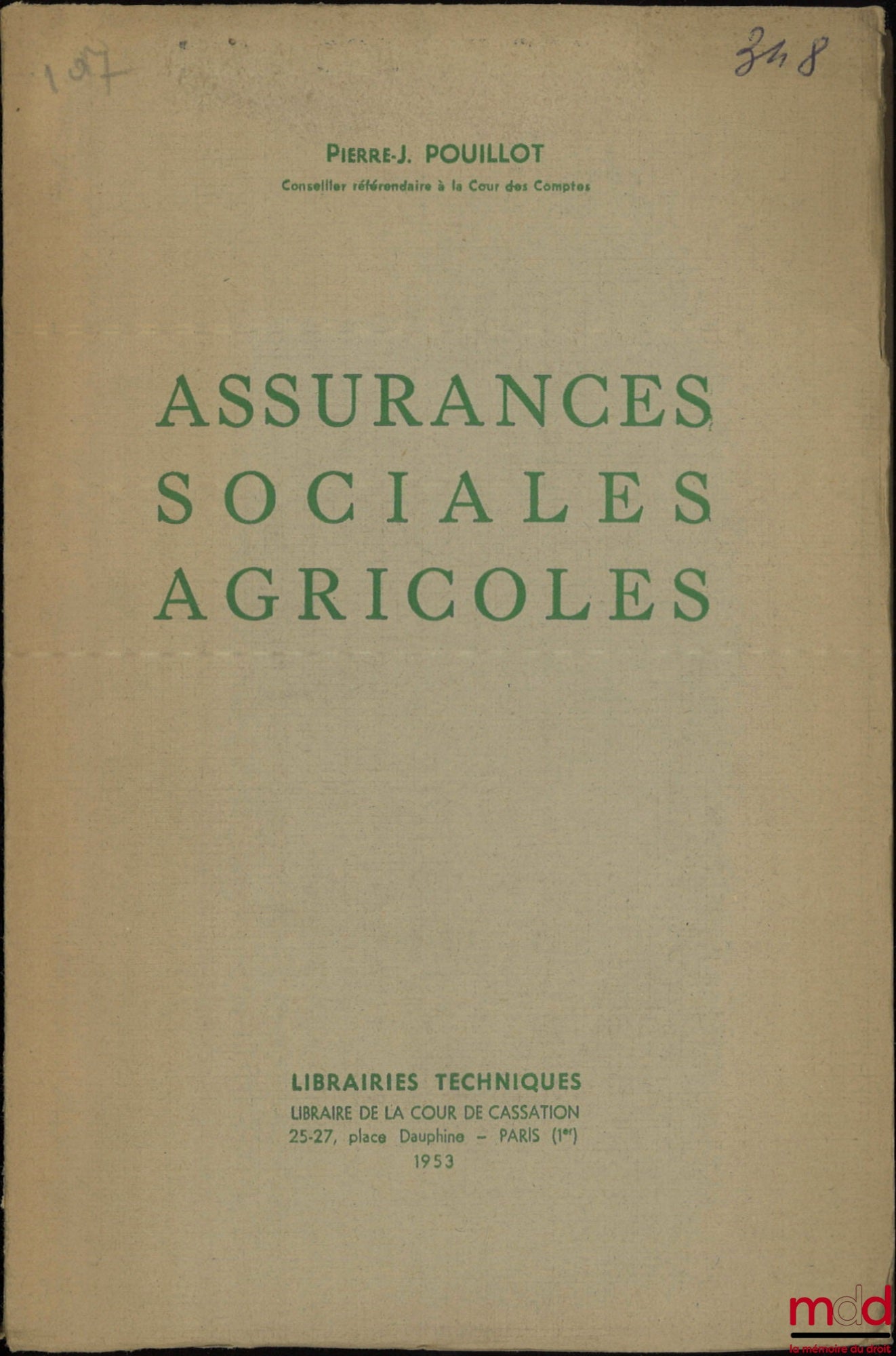POUILLOT (Pierre-J.) – ASSURANCES SOCIALES AGRICOLES
