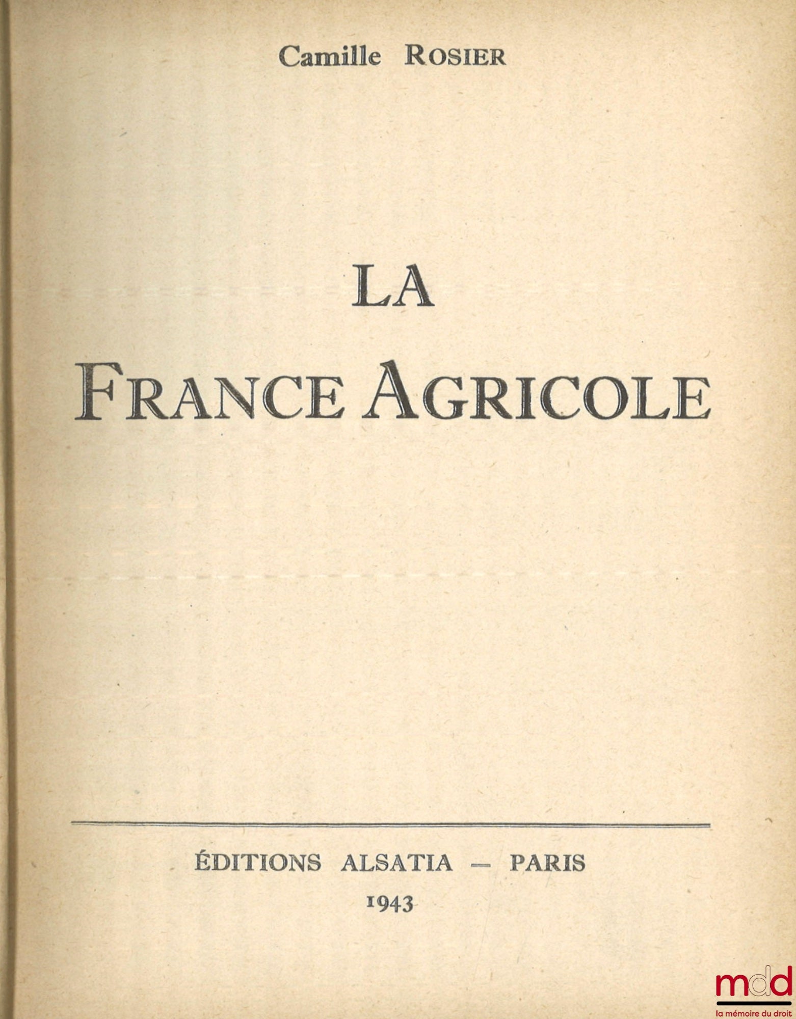ROSIER (Camille) – LA FRANCE AGRICOLE