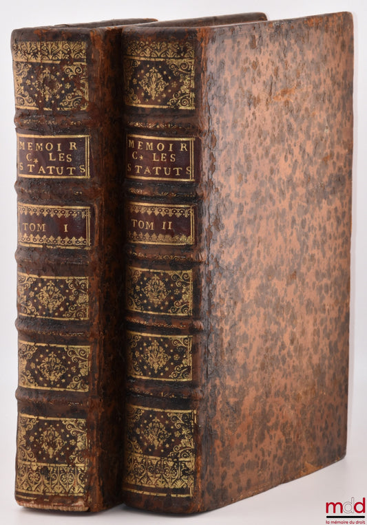 FROLAND (Louis) – MÉMOIRES CONCERNANS LA NATURE ET LA QUALITÉ DES STATUTS ; Diverses questions mixtes de droit et de coutume ; Et la pluspart des arrests qui les ont décidées