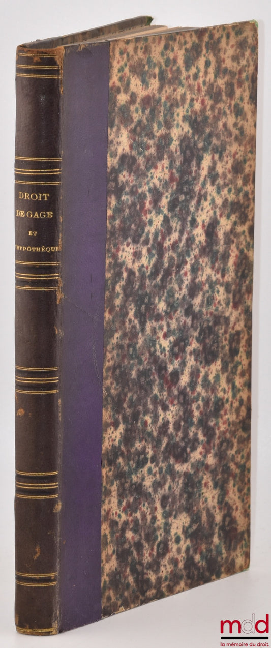 PELLAT (Charles-Auguste) – TRADUCTION DU LIVRE XX ET DU TITRE VII DU LIVRE XIII DES PANDECTES, AVEC LE TEXTE EN REGARD ; suivie d’un TRAITÉ SUCCINCT DU DROIT DE GAGE ET D’HYPOTHÈQUE CHEZ LES ROMAINS