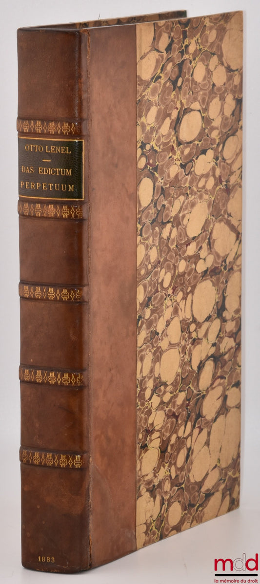LENEL (Otto) – DAS EDICTUM PERPETUUM. Ein versuch zu dessen wiederherstellung. Mit dem für die Savigny-stiftung ausgeschriebenen preise gekrönt.