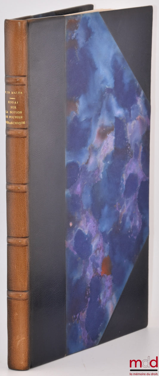 DI MALTA (Pierre) – ESSAI SUR LA NOTION DE POUVOIR HIÉRARCHIQUE, Préface de Jacques Mabileau, Bibl. de droit public sous la direction de M. Waline, t. XXXIV
