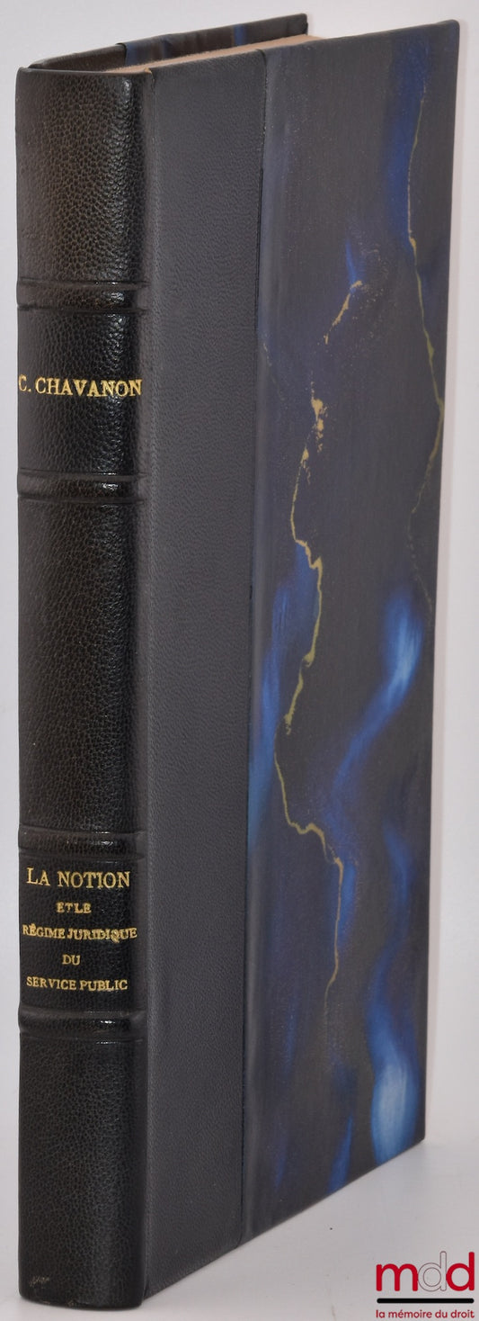 CHAVANON (Christian) – ESSAY ON THE CONCEPT AND LEGAL FRAMEWORK OF INDUSTRIAL OR COMMERCIAL PUBLIC SERVICE