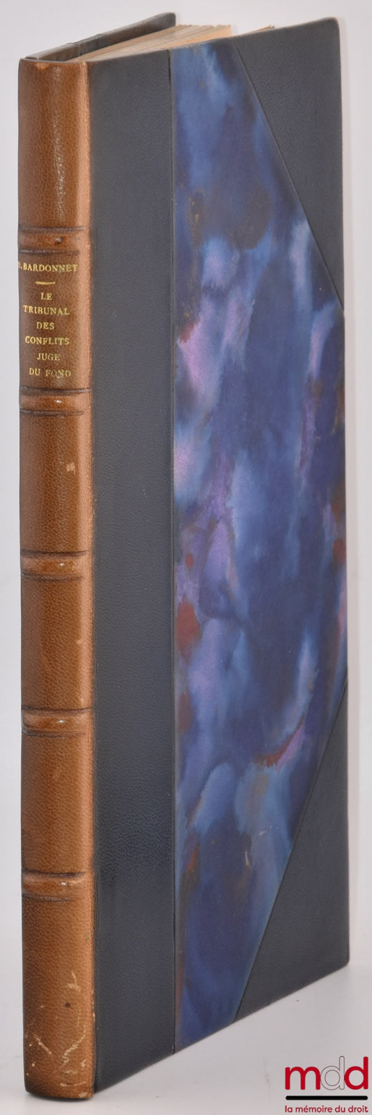 BARDONNET (Daniel) – LE TRIBUNAL DES CONFLITS, JUGE DU FOND, Préface de J. Rivero, Bibl. de droit public, t. XXII