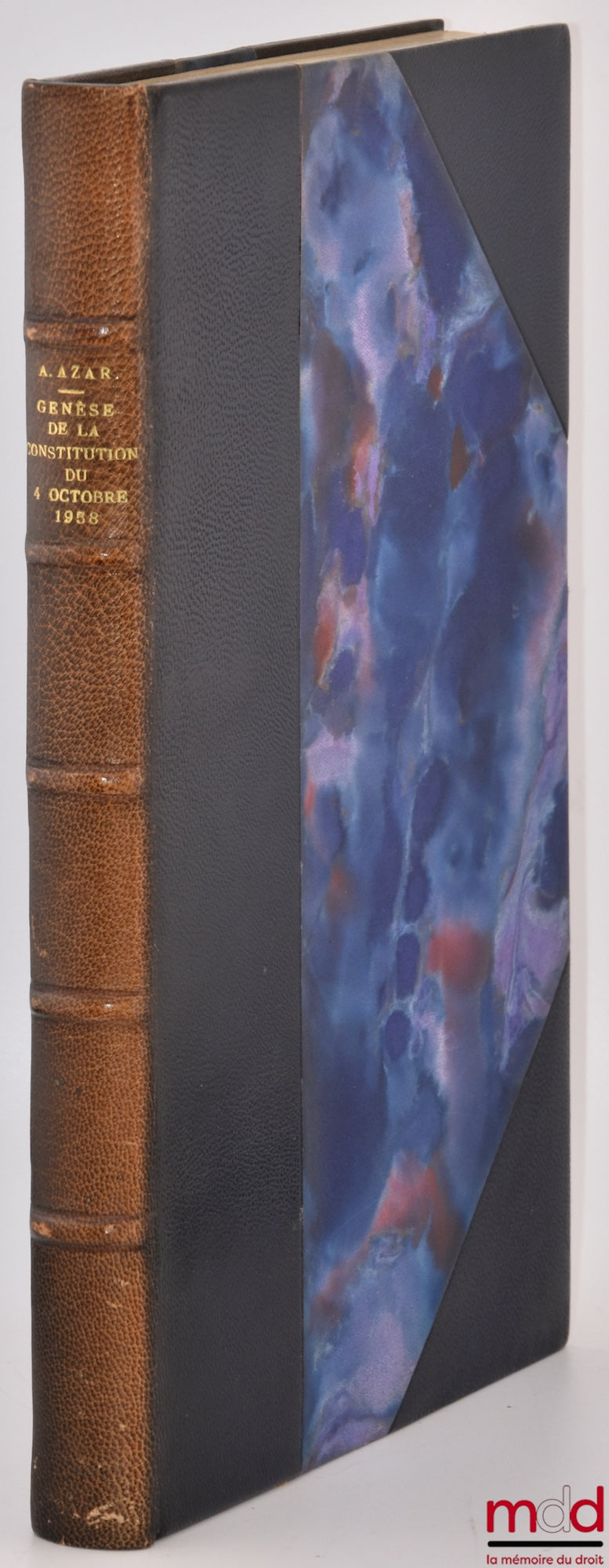 AZAR (Antoine) – GENÈSE DE LA CONSTITUTION DU 4 OCTOBRE 1958, Solution gaulliste à la crise du pouvoir, Préface de Philippe Ardant, Bibl. de droit public, t. XXXVI