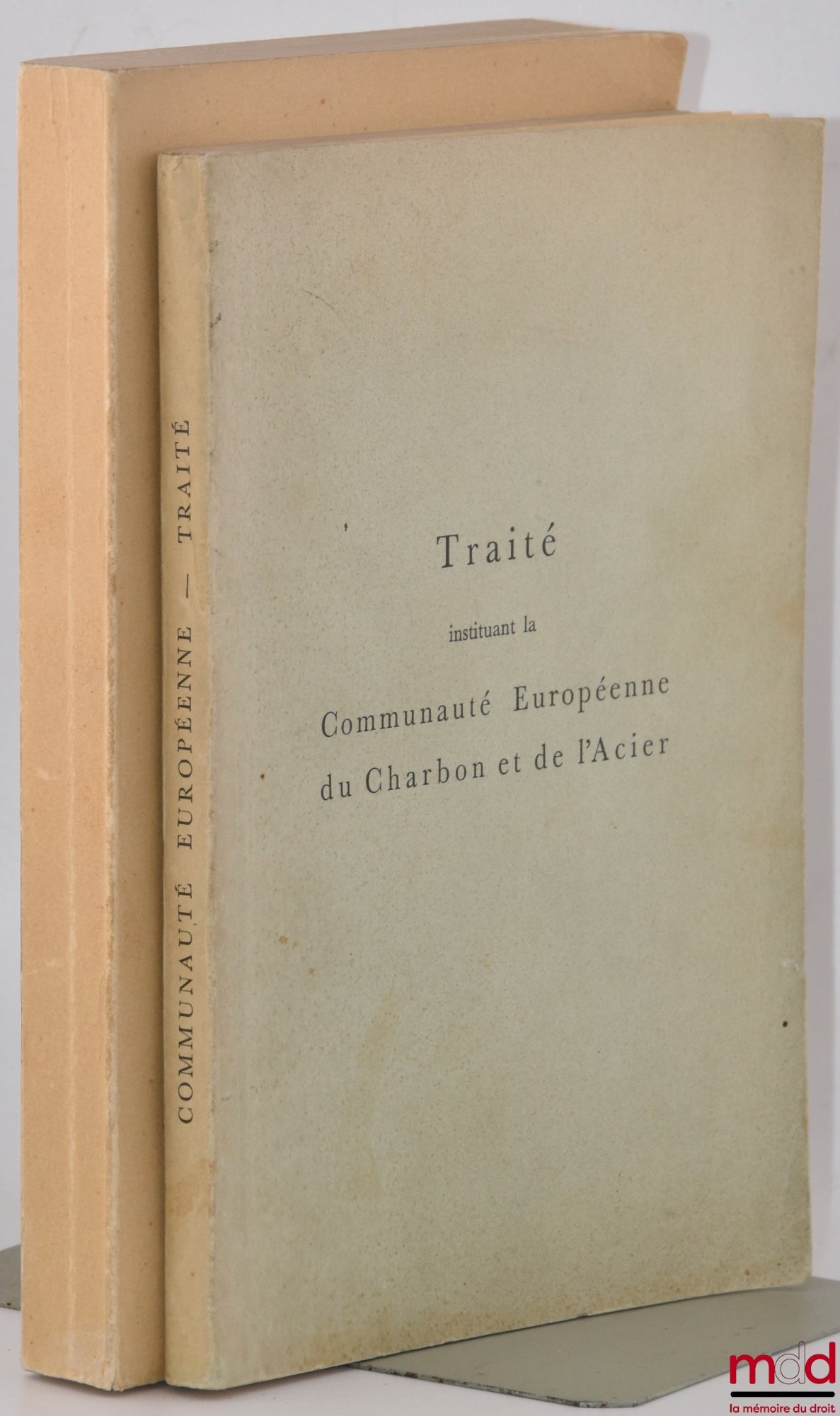 [CECA] – TRAITÉ INSTITUANT LA COMMUNAUTÉ EUROPÉENNE DU CHARBON ET DE L’ACIER ; TRAITÉ INSTITUANT LA COMMUNAUTÉ ÉCONOMIQUE EUROPÉENNE ET DOCUMENTS ANNEXES