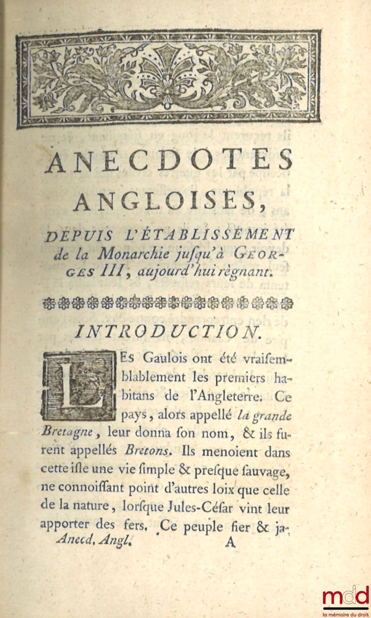[DE LA CROIX (Jean François, duc de Castries)] – ANECDOTES ANGLOISES DEPUIS L’ÉTABLISSEMENT DE LA MONARCHIE JUSQU’AU RÈGNE DE GEORGES III