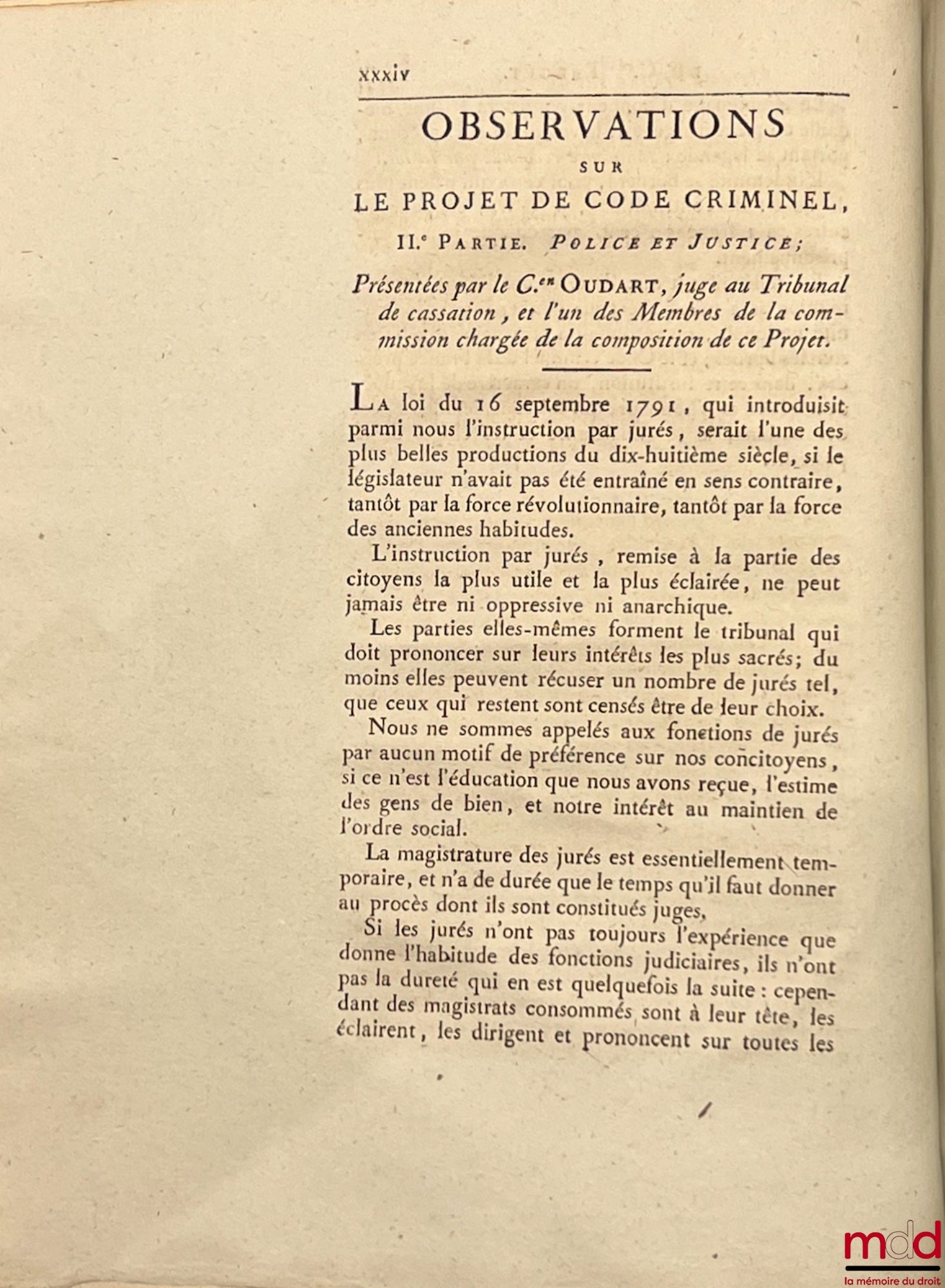 PROJET DE CODE CRIMINEL, CORRECTIONNEL ET DE POLICE, présenté par la commission nommée par le gouvernement ; DISCUSSION DU PROJET DE CODE PÉNAL, Épreuve non revue par les membres du Conseil qui ont pris part à la discussion