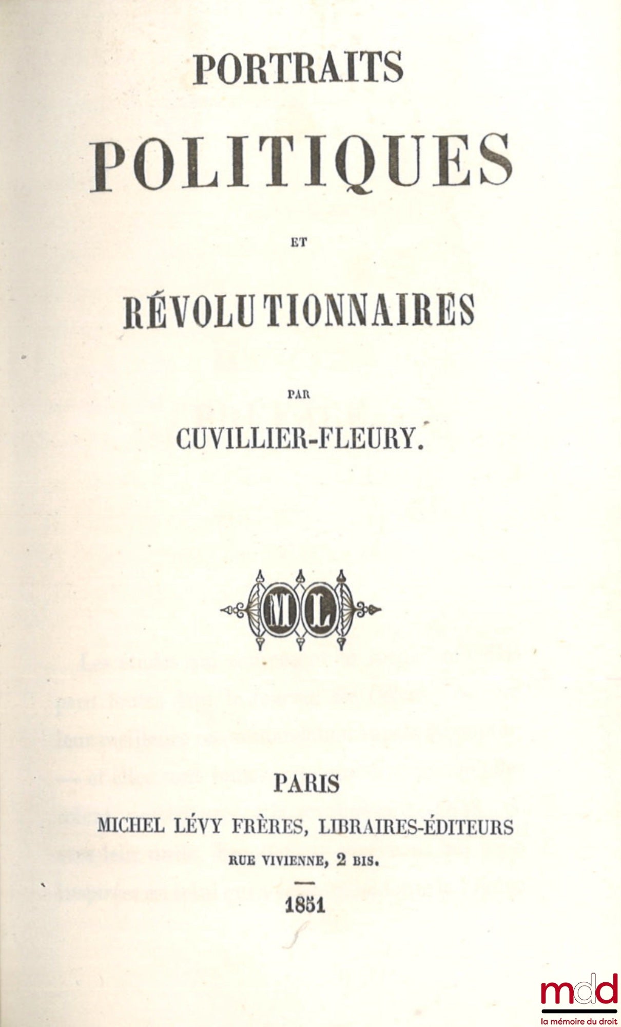 CUVILLIER-FLEURY – PORTRAITS POLITIQUES ET RÉVOLUTIONNAIRES