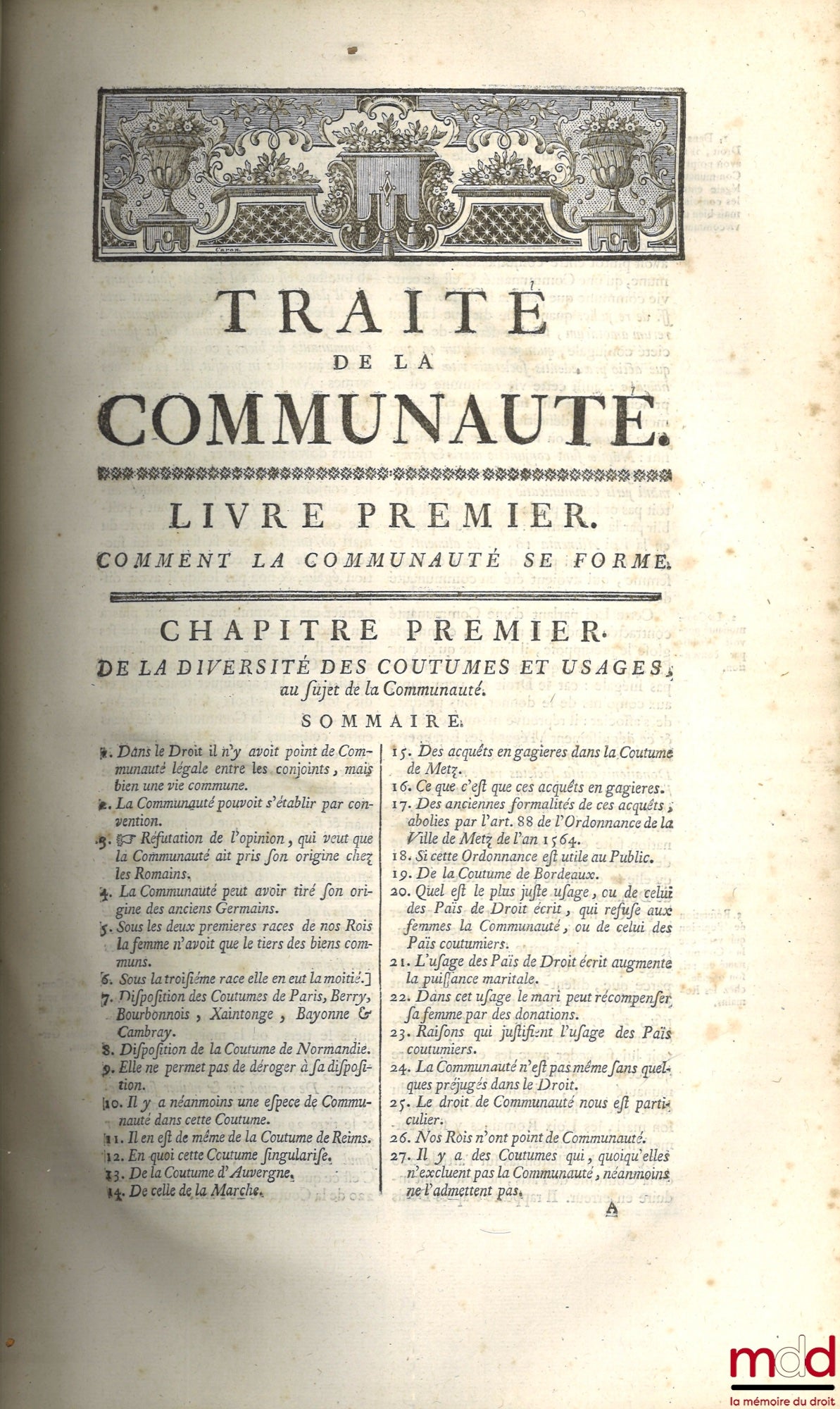LE BRUN (Denis) – TRAITÉ DE LA COMMUNAUTÉ ENTRE MARI ET FEMME, avec UN TRAITÉ DES COMMUNAUTÉS OU SOCIÉTÉS TACITES, Ouvrage posthume, donné d’abord au Public par les soins de Maître Louis HIDEUX, Nouvelle éd. augmentée considérablement de nouvelles Décisio