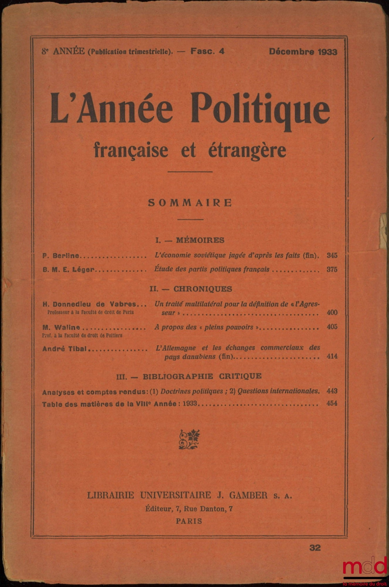 [Waline (Marcel), Donnedieu de Vabres (Henri) et alii] – L’ANNÉE POLITIQUE FRANÇAISE ET ÉTRANGÈRE, 8e année, Fasc. 4, Décembre 1933