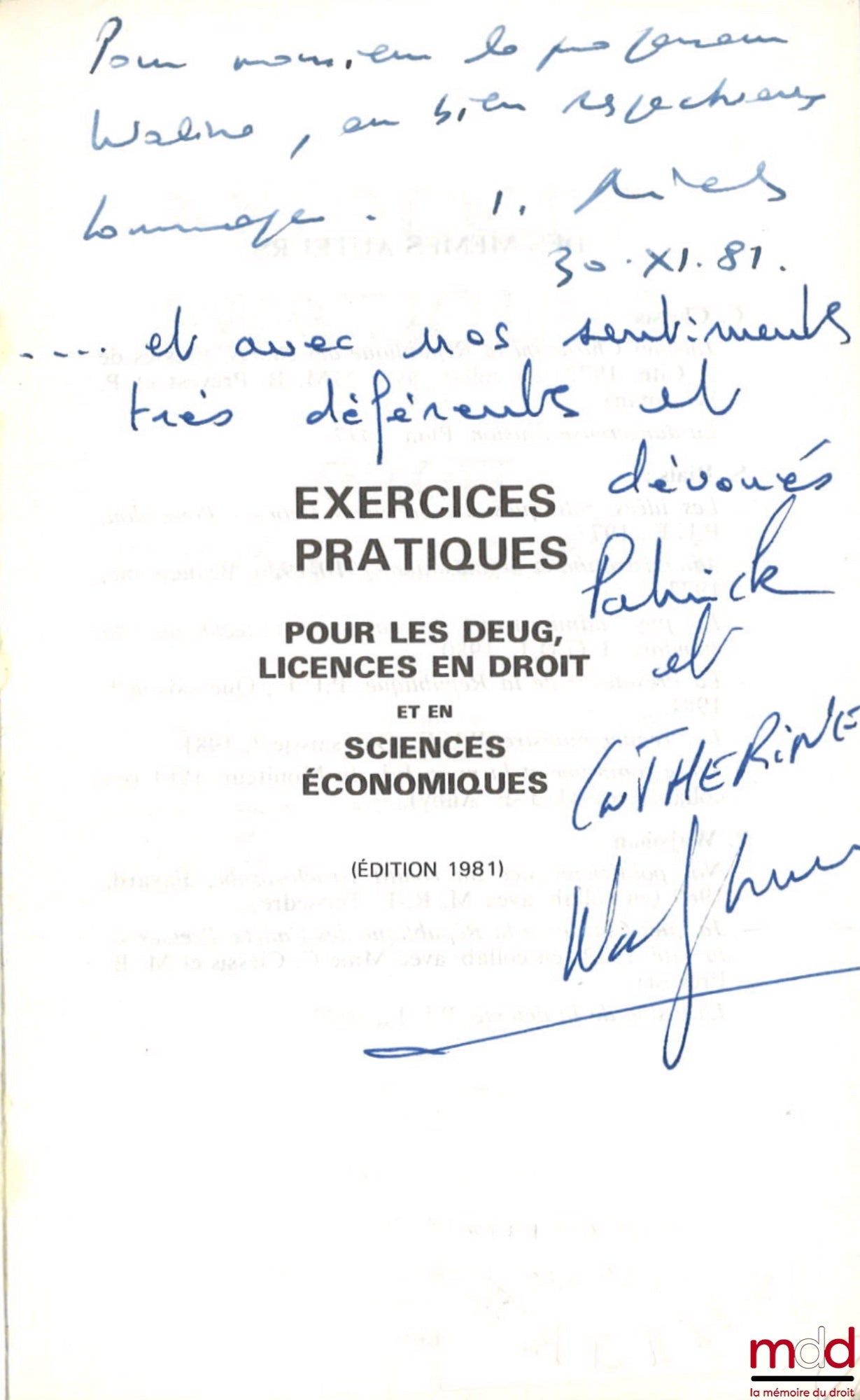CLESSIS (Catherine), RIALS (Stéphane) et WAJSMAN (Patrick) – EXERCICES PRATIQUES DE DROIT CONSTITUTIONNEL (pour les DEUG, Licences en droit et en sciences économiques), Préface de André Mathiot, 3e éd. refondue