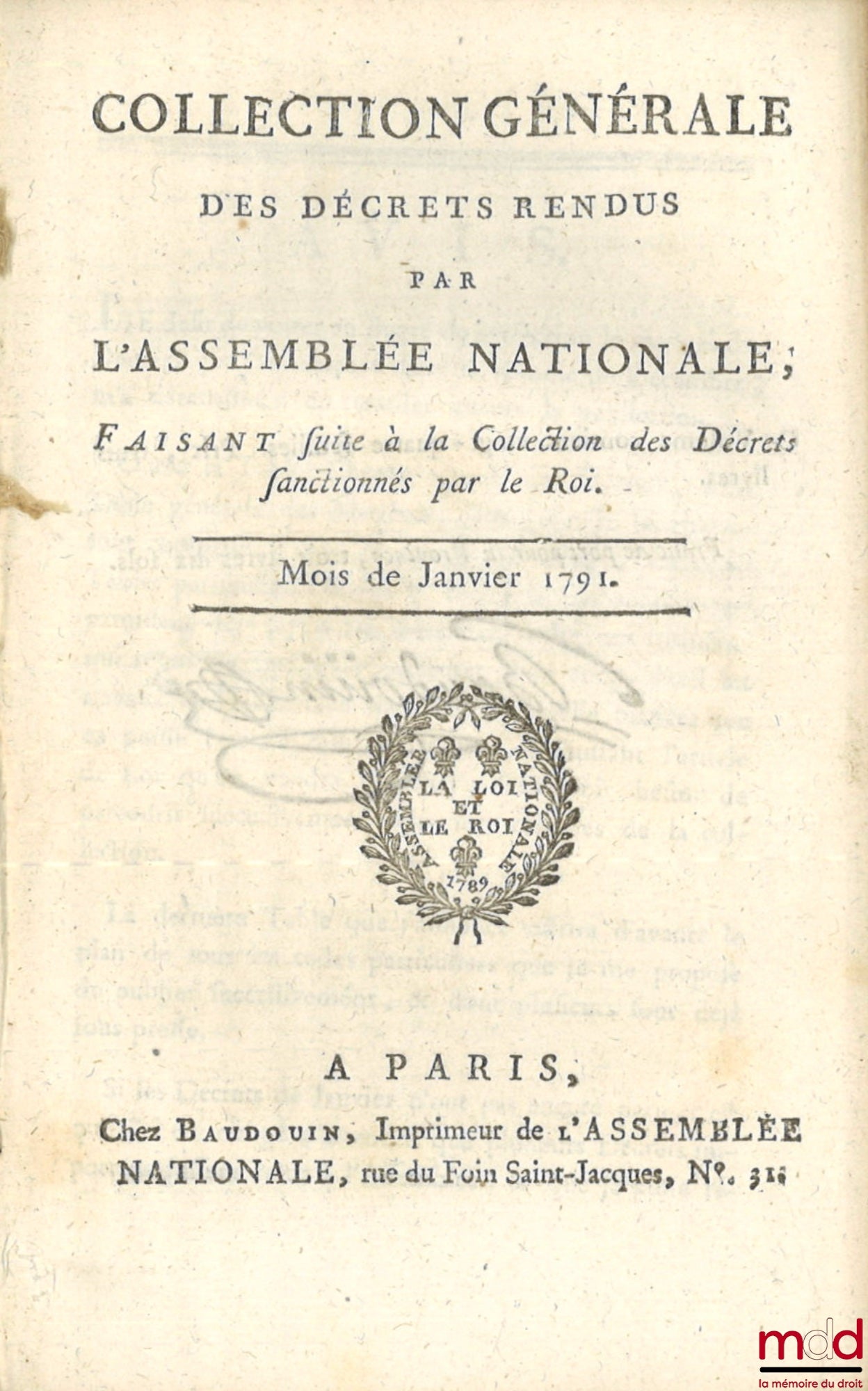 [Recueil] – COLLECTION GÉNÉRALE DES DÉCRETS RENDUS PAR L’ASSEMBLÉE NATIONALE. Avec la mention des Sanctions et acceptations données par le Roi, Août 1790 à Juillet 1791
