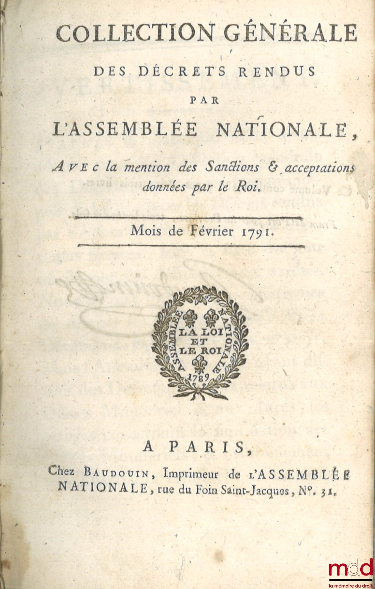 [Recueil] – COLLECTION GÉNÉRALE DES DÉCRETS RENDUS PAR L’ASSEMBLÉE NATIONALE. Avec la mention des Sanctions et acceptations données par le Roi, Août 1790 à Juillet 1791
