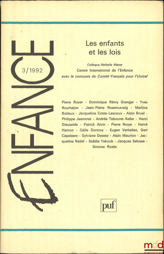 [Revue] – LES ENFANTS ET LES LOIS, Enfance, n° 3, 1992