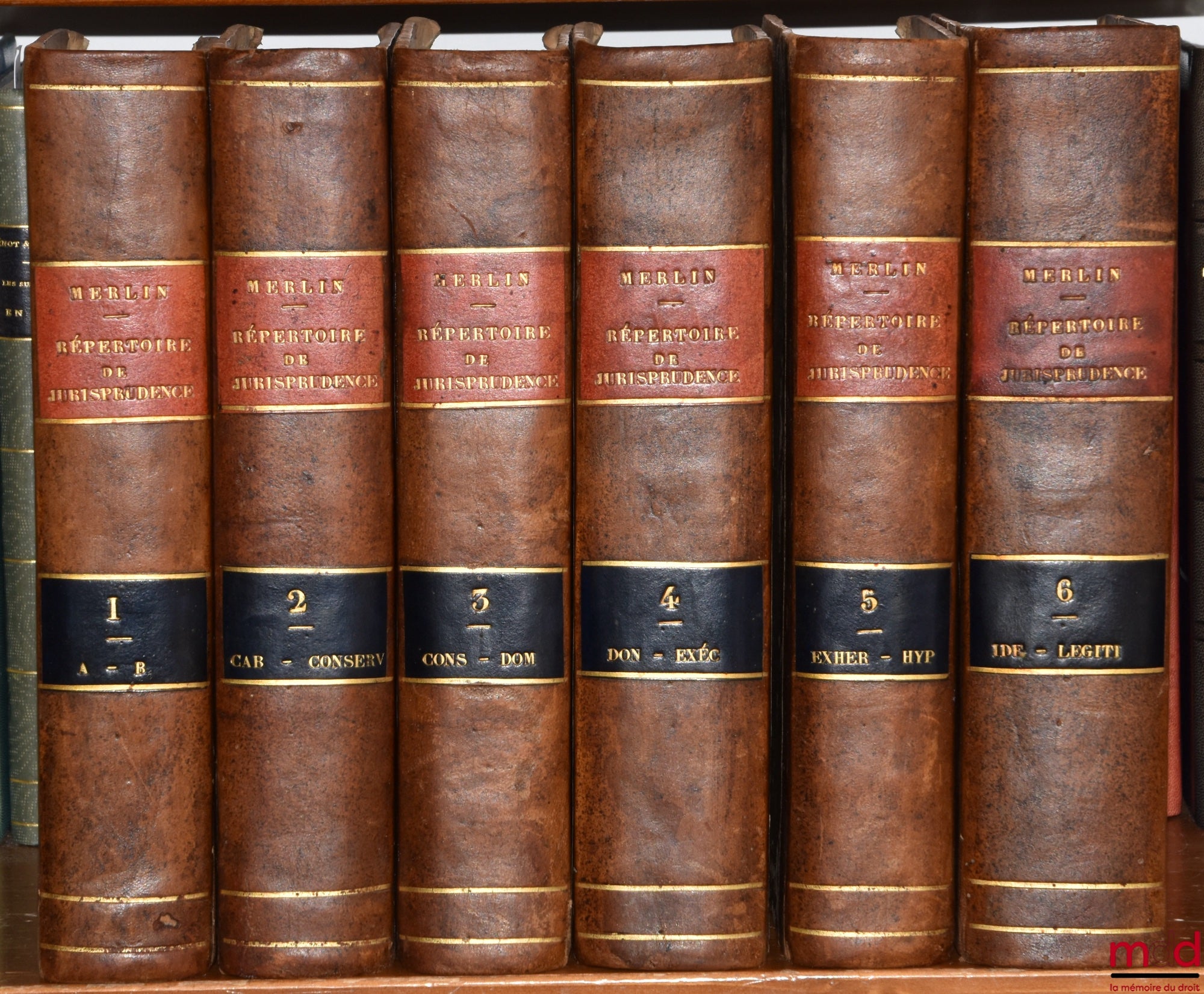 MERLIN (Philippe-Antoine) – RÉPERTOIRE UNIVERSEL ET RAISONNÉ DE JURISPRUDENCE, Corrigée, réduite aux objets dont la connaissance peut encore être utile, et augmentée 1°) d’un grand nombre d’Articles, 2°) de Notes indicatives des changements apportés aux L
