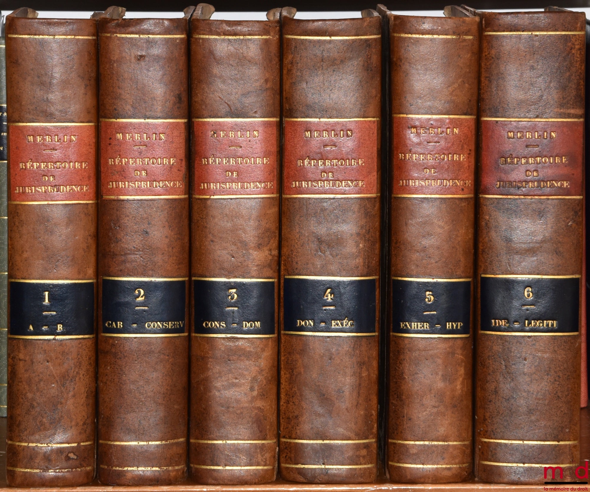 MERLIN (Philippe-Antoine) – RÉPERTOIRE UNIVERSEL ET RAISONNÉ DE JURISPRUDENCE, Corrigée, réduite aux objets dont la connaissance peut encore être utile, et augmentée 1°) d’un grand nombre d’Articles, 2°) de Notes indicatives des changements apportés aux L