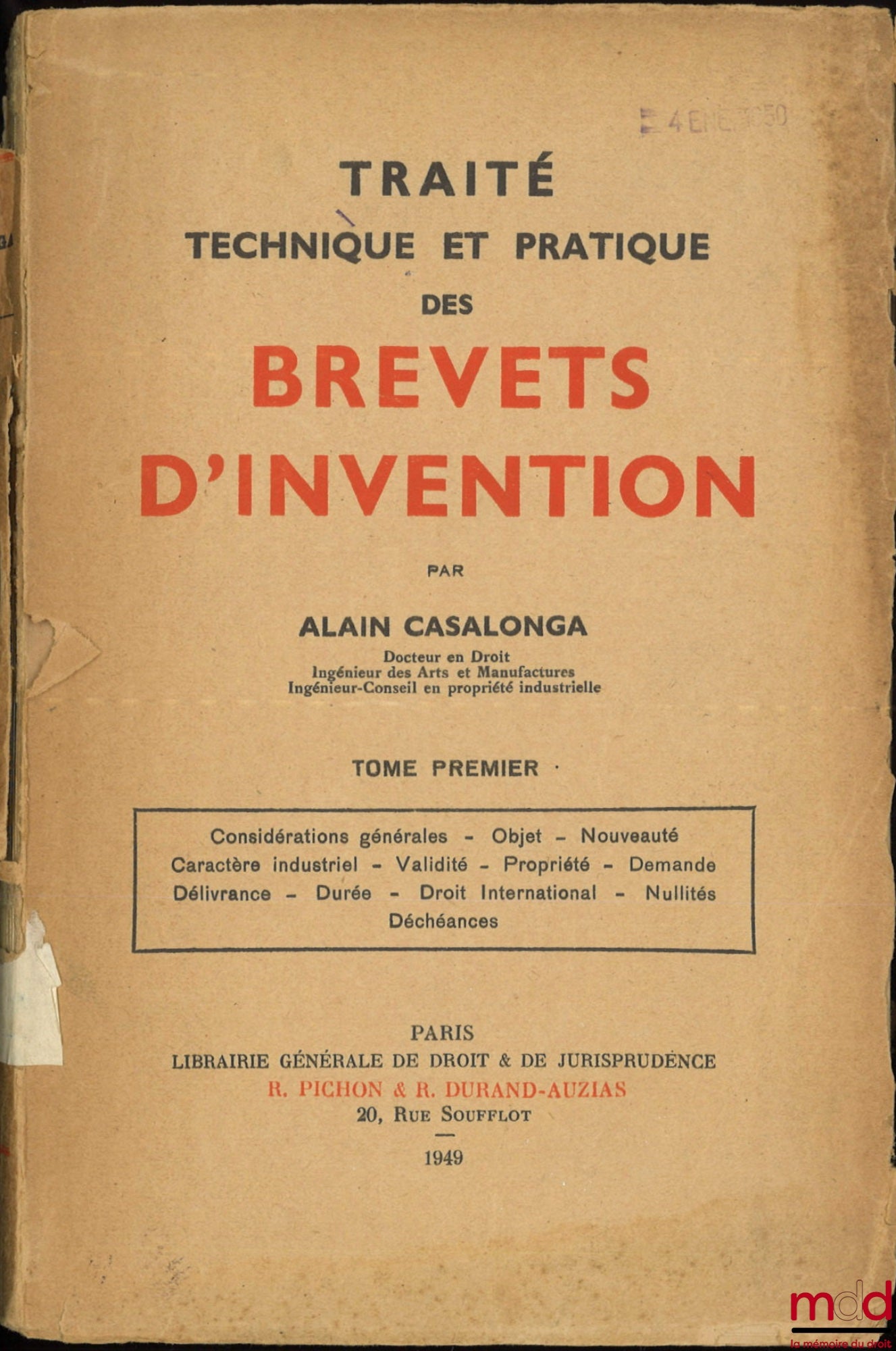 CASALONGA (Alain) – TECHNICAL AND PRACTICAL TREATISE ON PATENTS OF INVENTION, [mq. t. III]