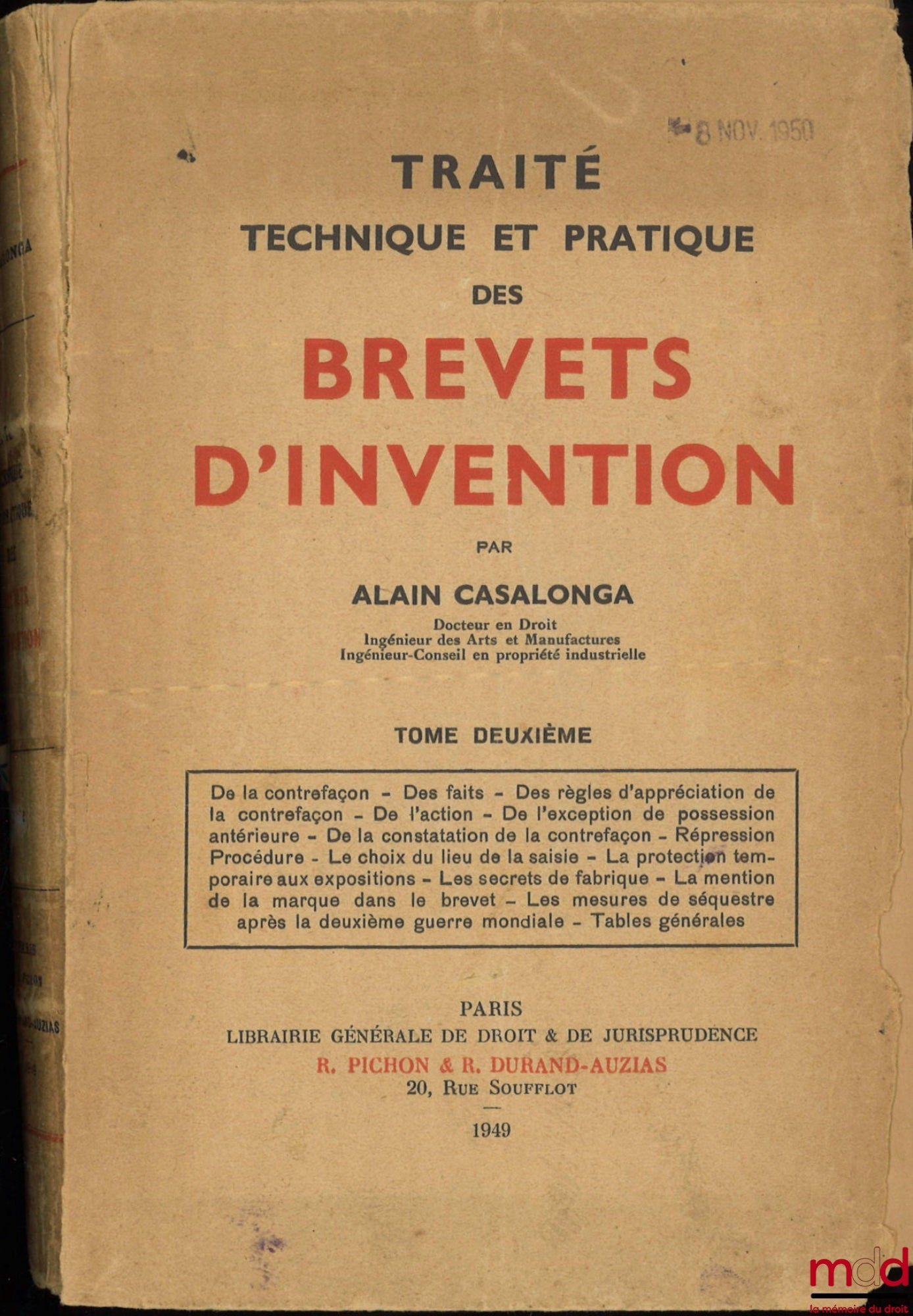 CASALONGA (Alain) – TECHNICAL AND PRACTICAL TREATISE ON PATENTS OF INVENTION, [mq. t. III]