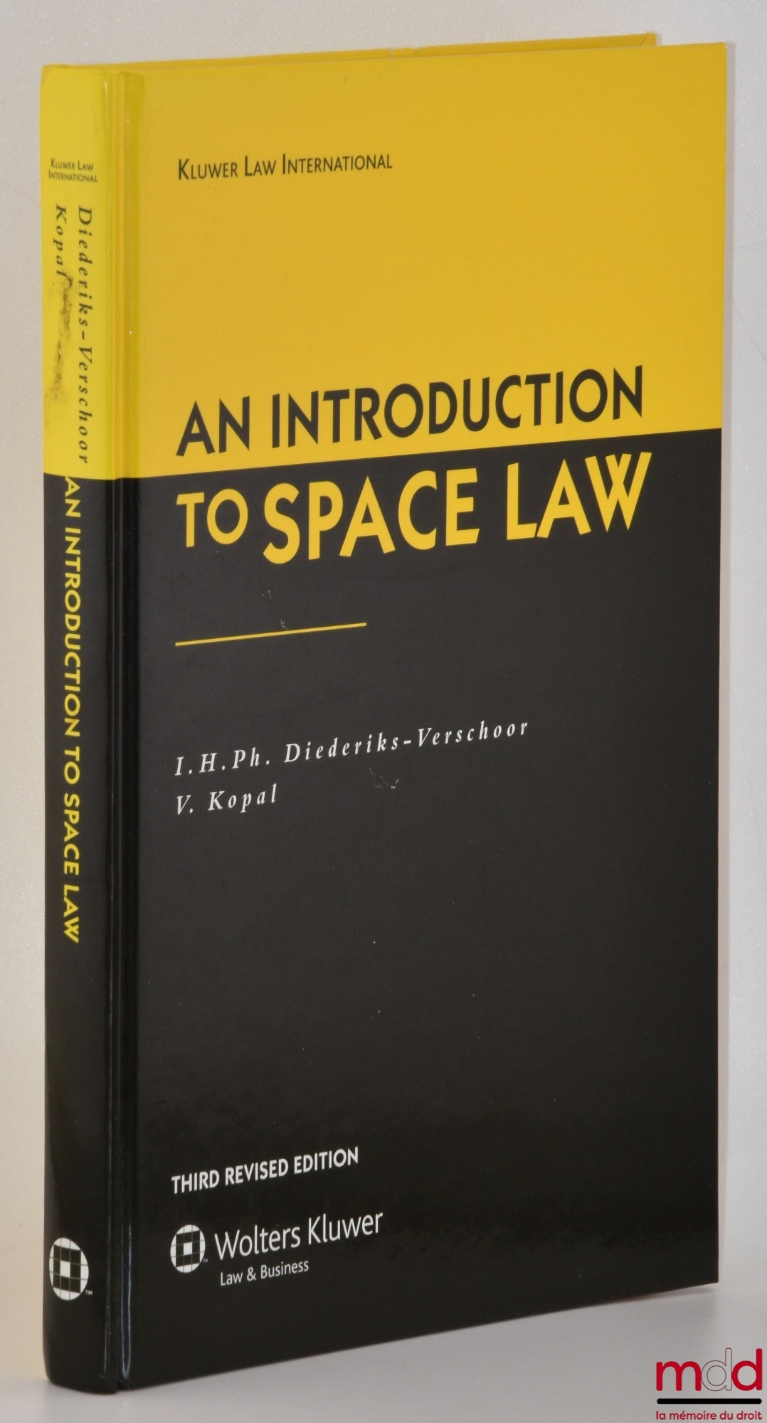 DIEDERIKS-VERSCHOOR (I. H. Ph.), KOPAL (V.) – AN INTRODUCTION TO SPACE LAW, Third revised ed., Kluwer Law International