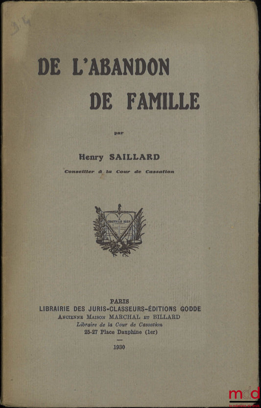 SAILLARD (Henry) – DE L’ABANDON DE FAMILLE