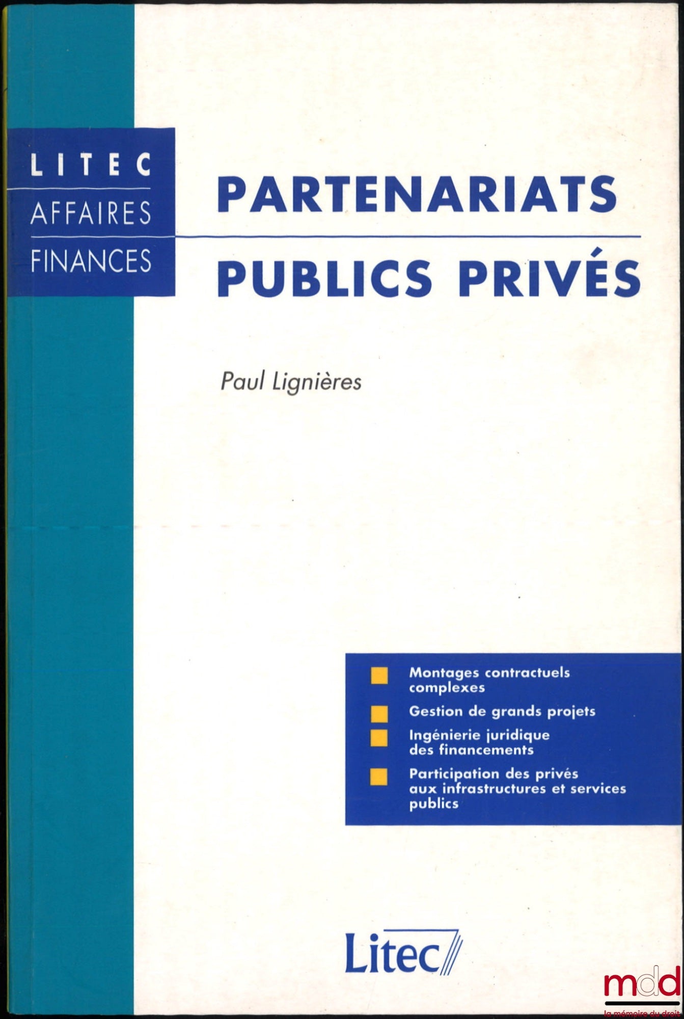 LIGNIÈRES (Paul) – PARTENARIATS PUBLICS PRIVÉS