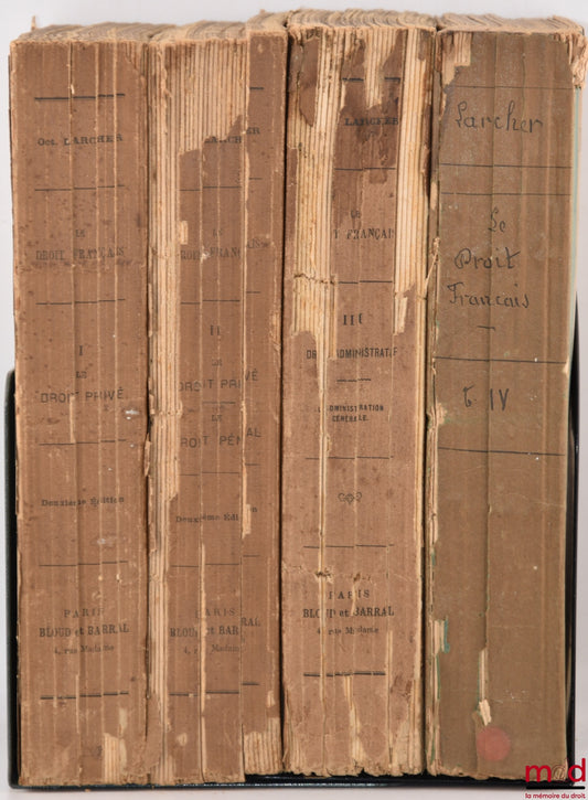 LARCHER (Octave) – FRENCH LAW, ITS ORIGINS, ITS FUNDAMENTAL RULES, 2nd ed.: Vol. I: Private Law: Sources of Private Law - Persons and Family - Property - Claims - Succession and Methods of Disposal