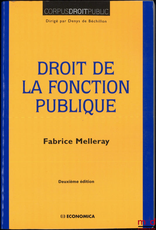 MELLERAY (Fabrice) – PUBLIC SERVICE LAW, 2nd ed.