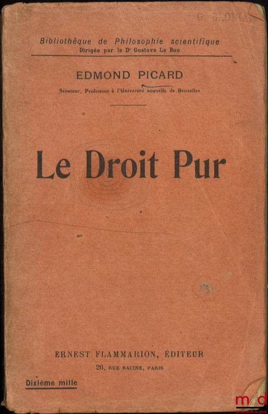 PICARD (Edmond) – PURE LAW, coll. Library of Scientific Philosophy