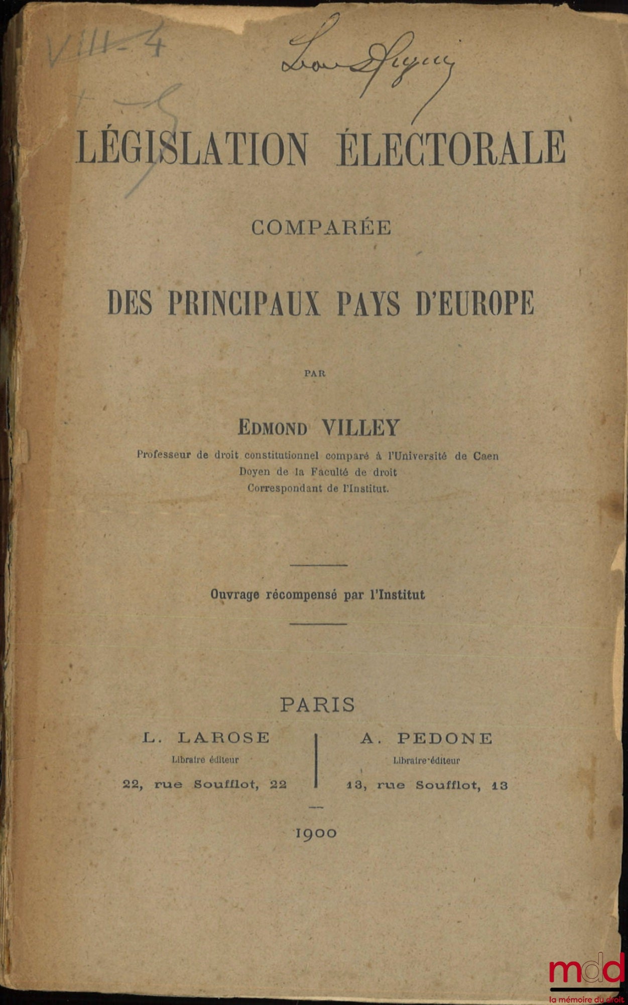 VILLEY (Edmond) – COMPARATIVE ELECTORAL LEGISLATION OF THE MAIN EUROPEAN COUNTRIES