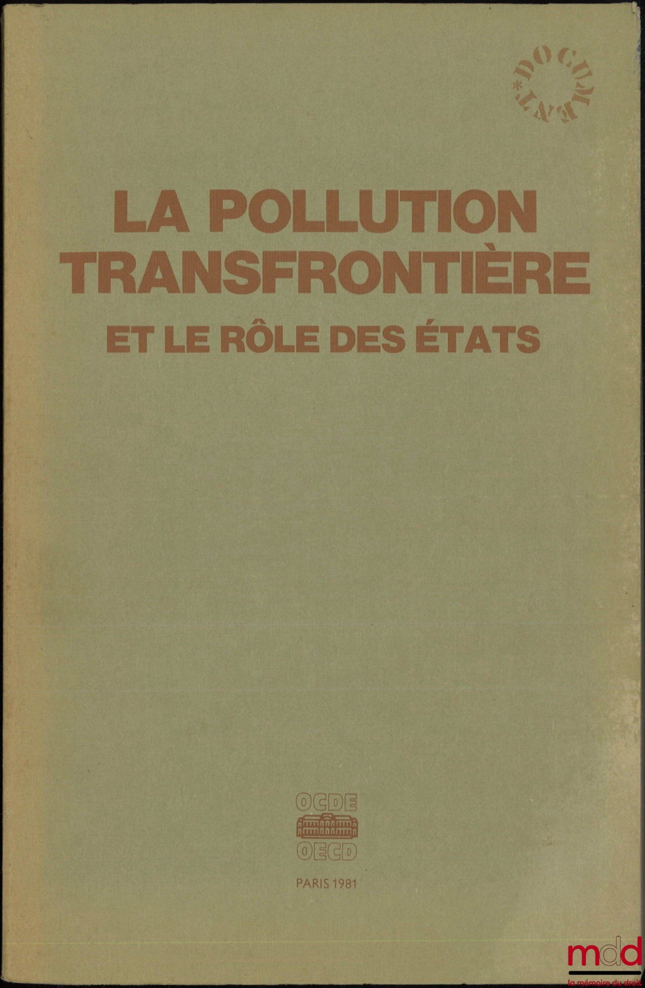 [Collectif] – LA POLLUTION TRANSFRONTIÈRE ET LE RÔLE DES ÉTATS