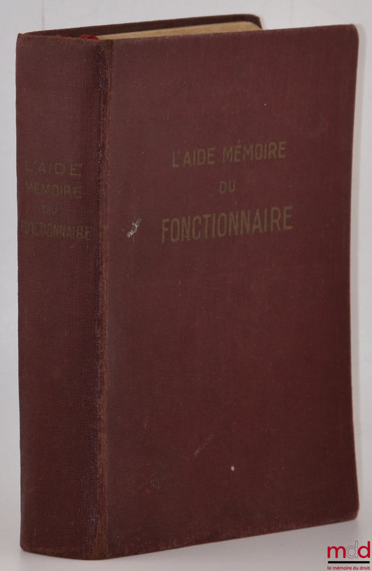 [CGT] – AIDE MÉMOIRE DU FONCTIONNAIRE, Confédération Générale du Travail