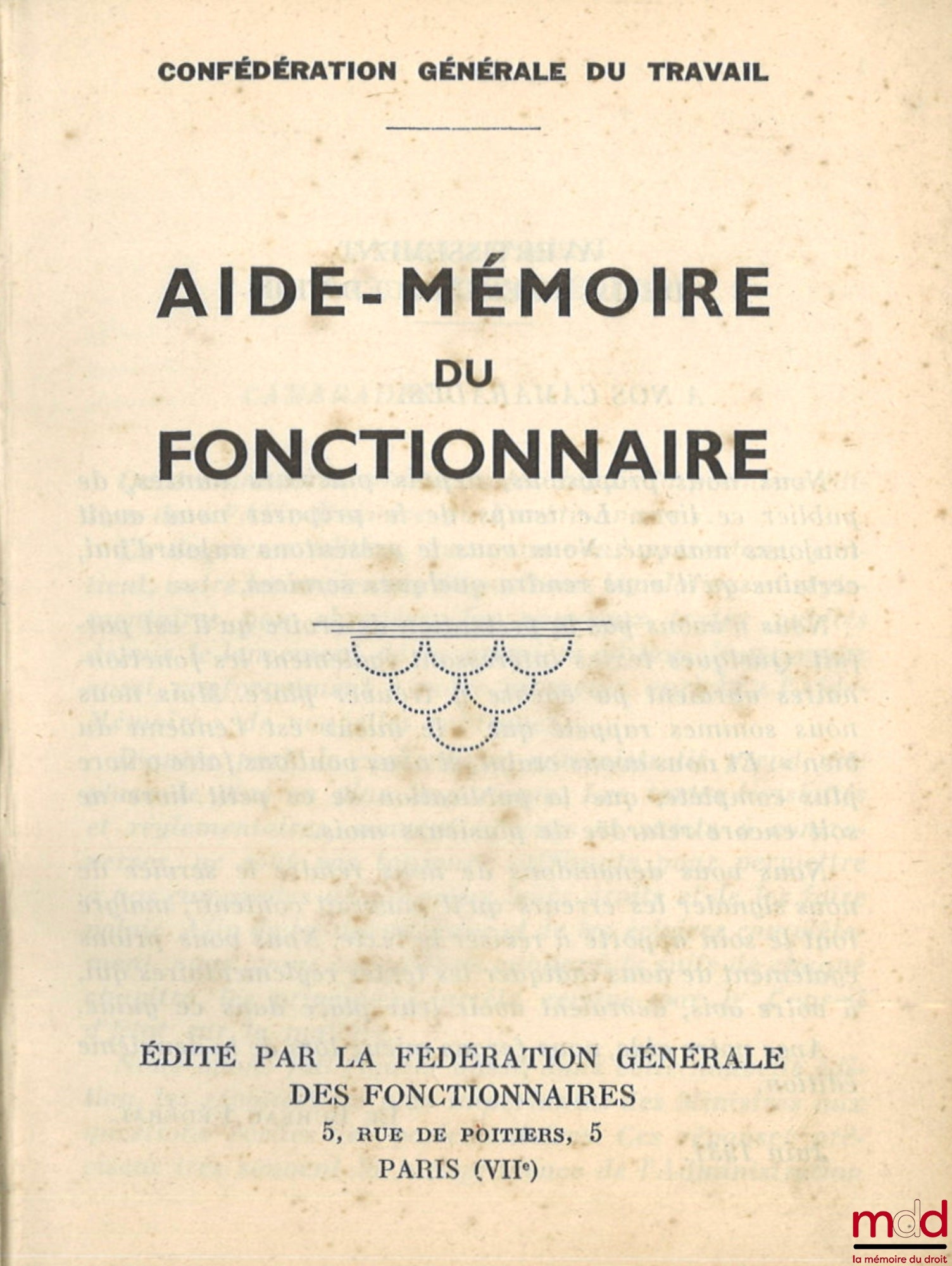 [CGT] – AIDE MÉMOIRE DU FONCTIONNAIRE, Confédération Générale du Travail