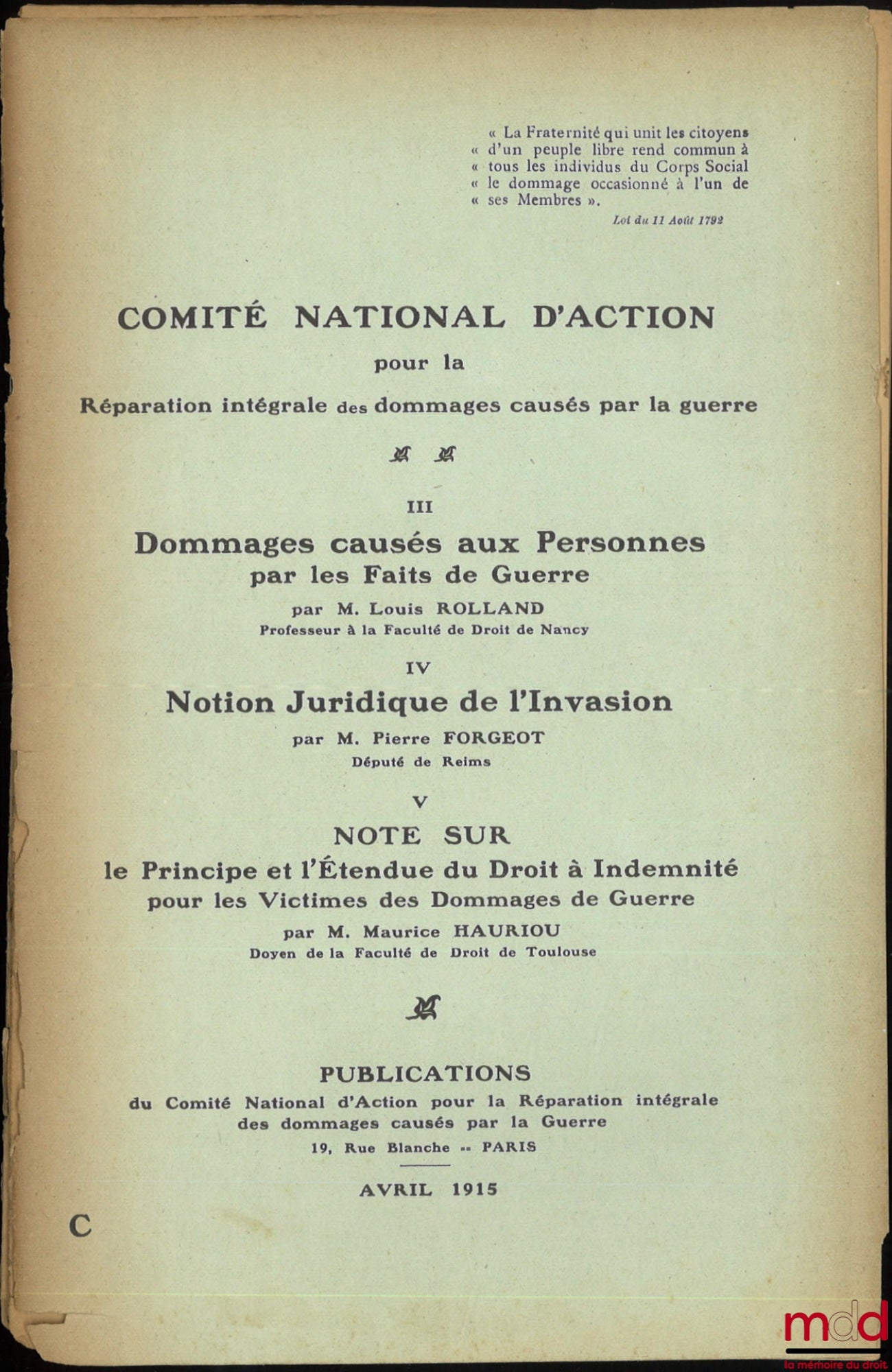 ROLLAND (Louis) – DOMMAGES CAUSÉS AUX PERSONNES PAR LES FAITS DE GUERRE, Comité national d’action pour la réparation intégrale des dommages causés par la guerre